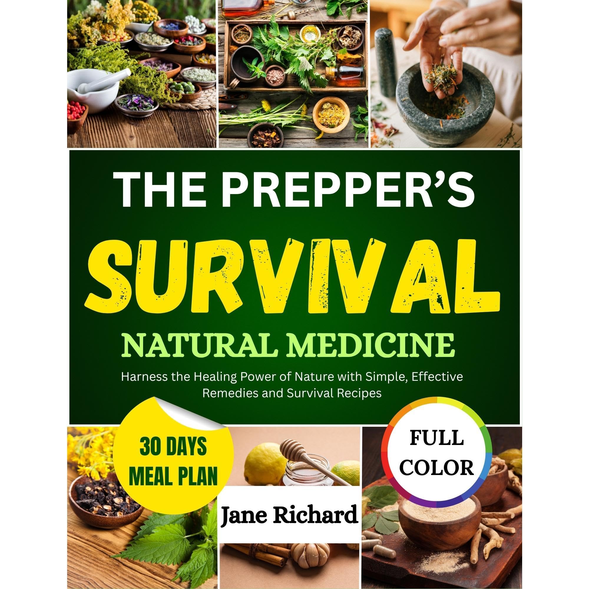 The Prepper’s Survival Natural Medicine.