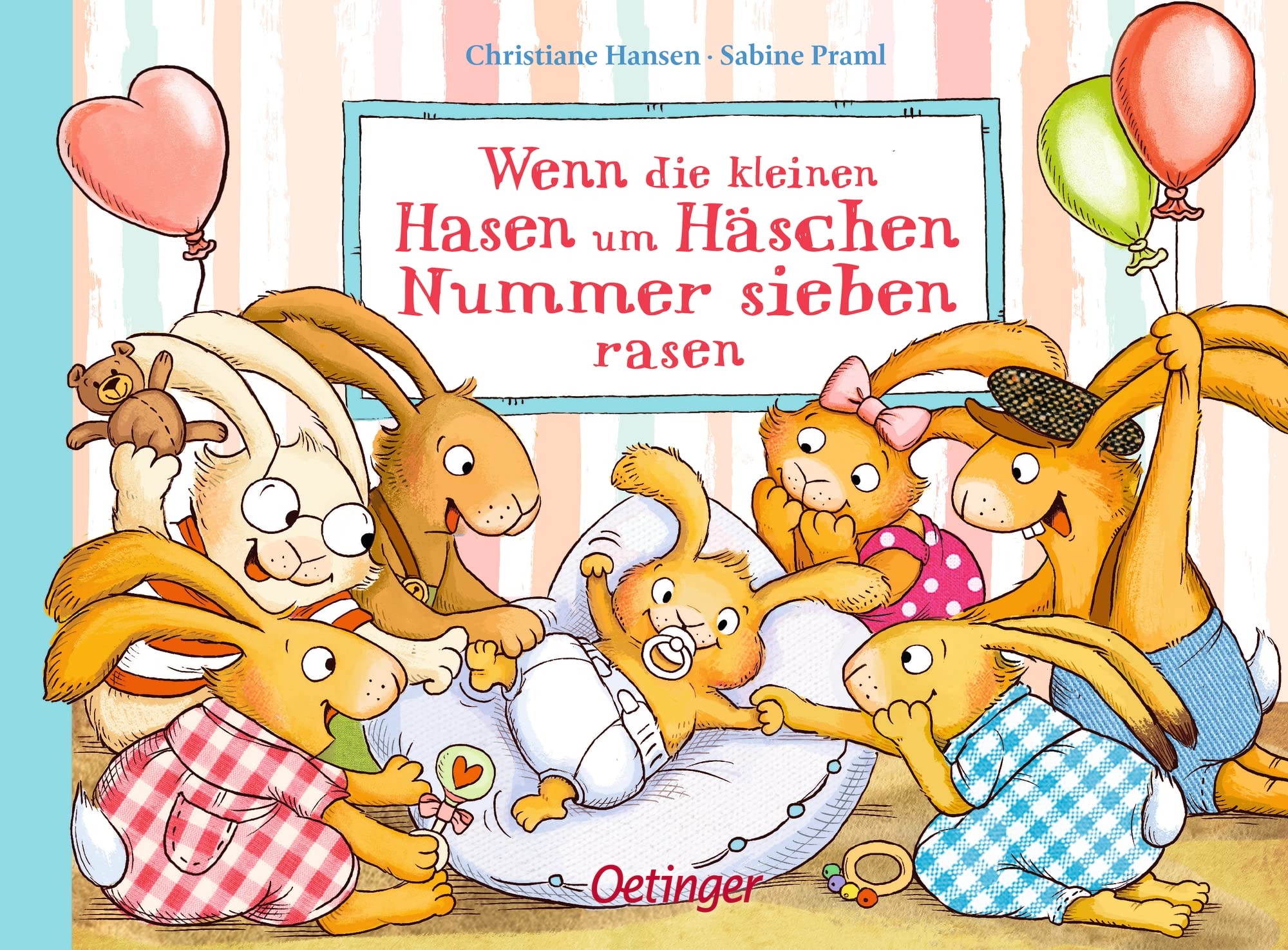 Wenn die kleinen Hasen um Häschen Nummer sieben rasen: Süßes Pappbilderbuch über die Geburt eines neuen Hasen-Geschwisterchens ab 2 Jahren