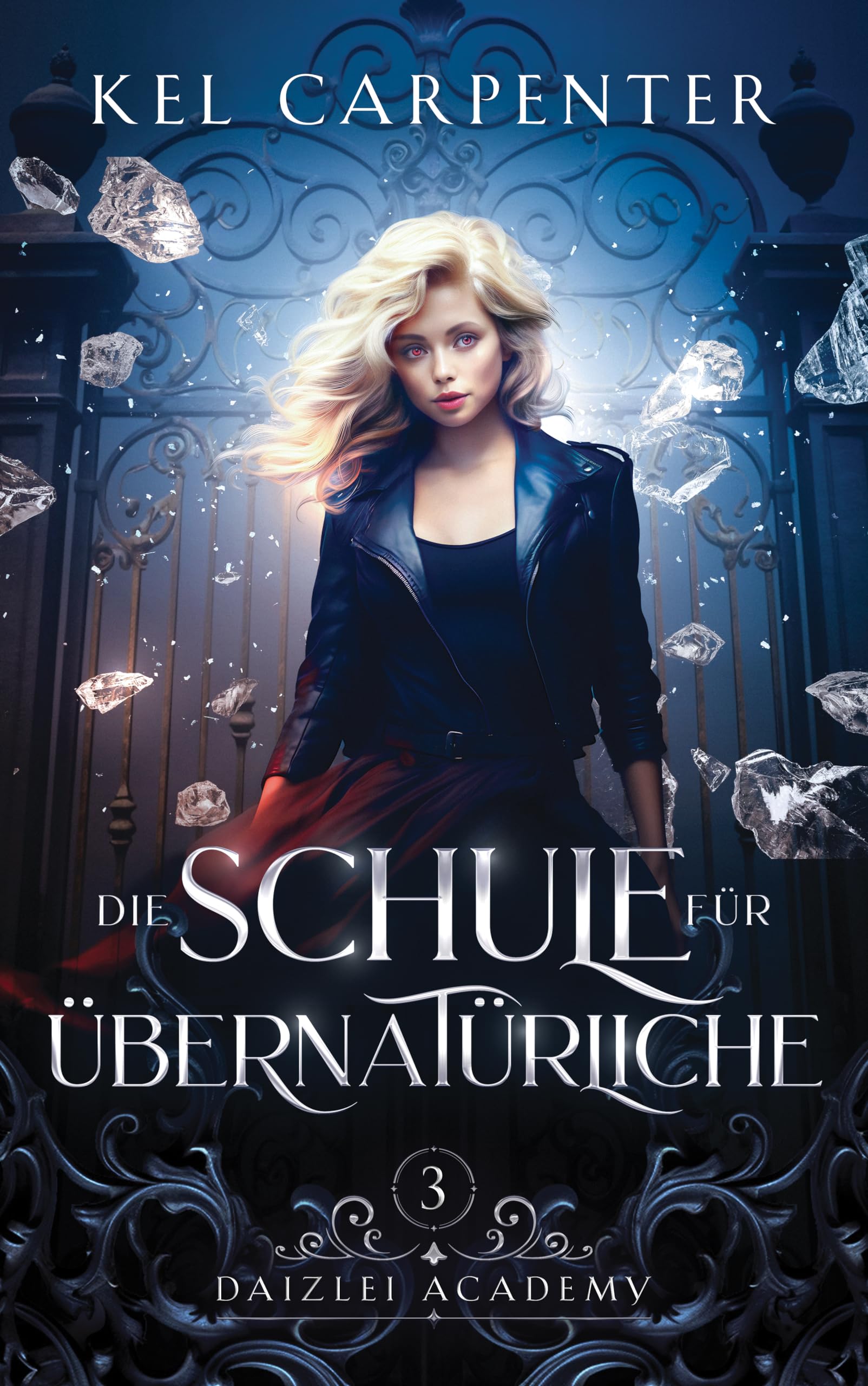 Die Schule für Übernatürliche 3 (Daizlei Academy) (German Edition)