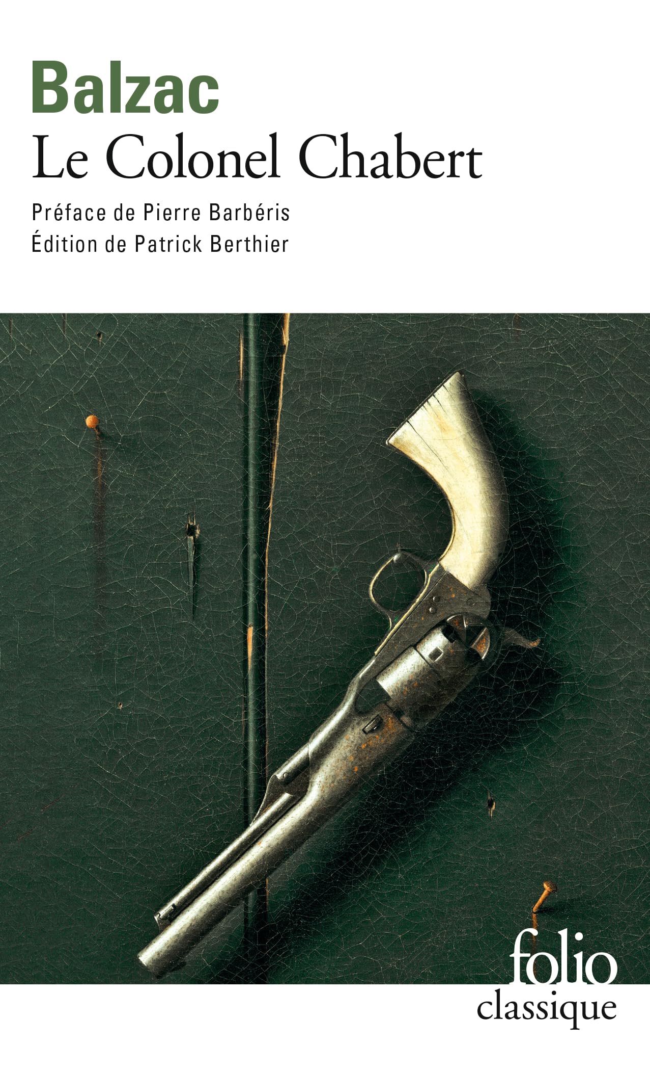 Le Colonel Chabert: A41118 (Folio (Gallimard))