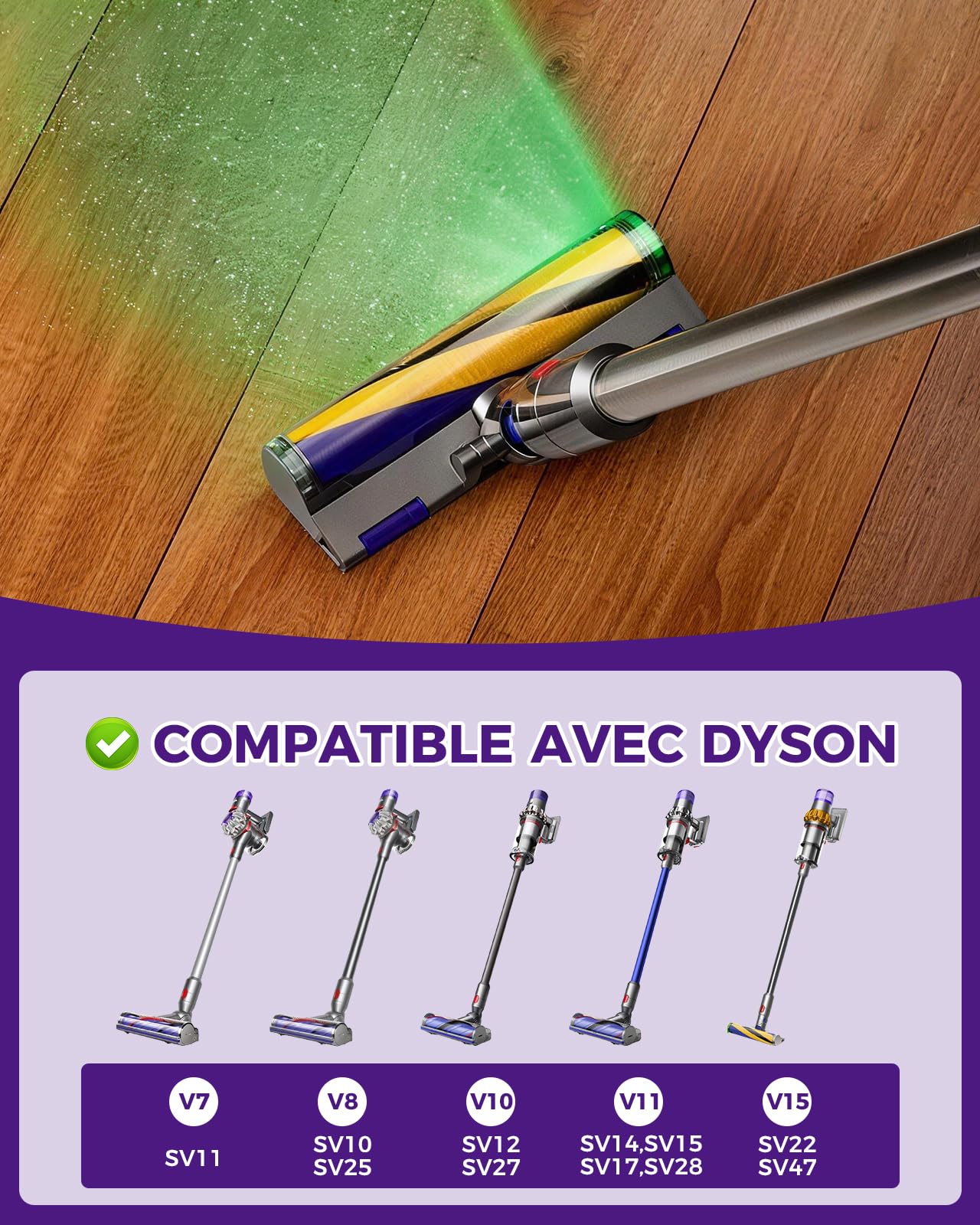 V15 Brosse remplacement,pour Dyson V7 V8 V10 V11 V15, Brosse LED éclairée à lumière verte, Embout de sol anti-ennœudage pour sols durs, Brosse & accessoire de Accessoires pour Dyson