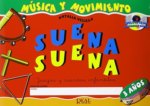 SUENA SUENA 3 ANOS + CD (RM Pedag Musica y Movimiento)