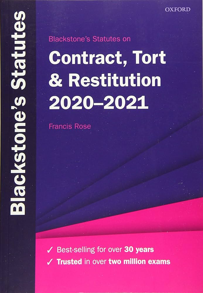 Blackstone's Statutes on Contract, Tort & Restitution 2020-2021