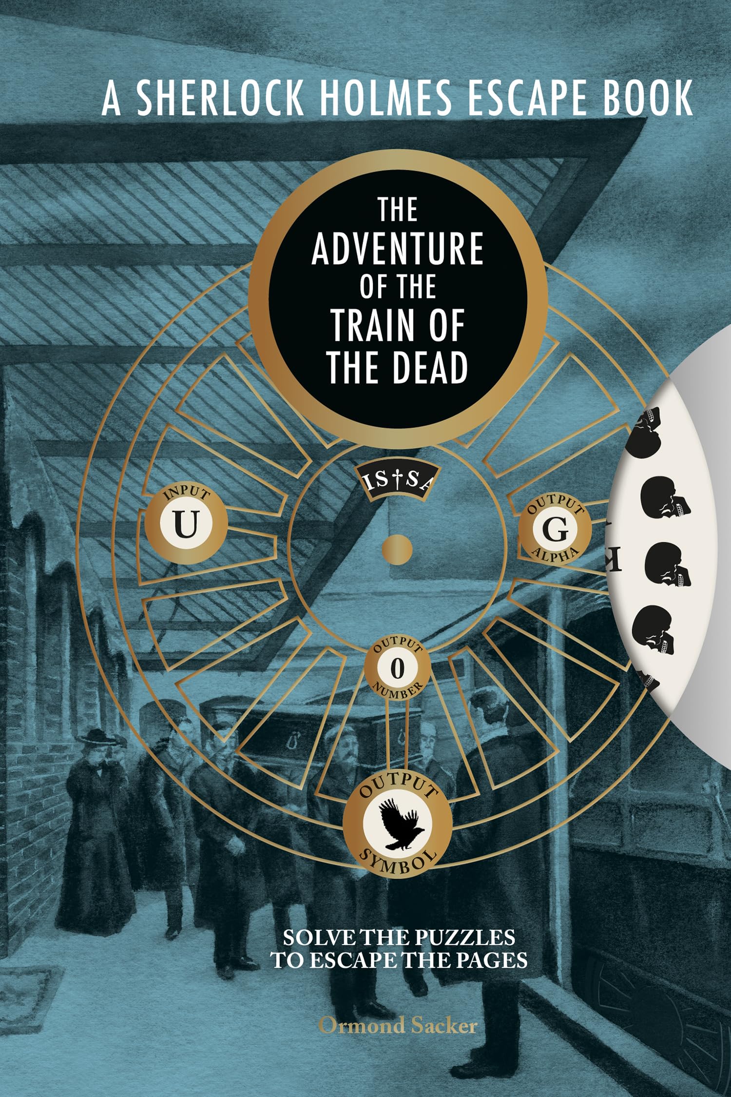 Sherlock Holmes Escape Book, A: The Adventure of the Train of... - 9781781454985