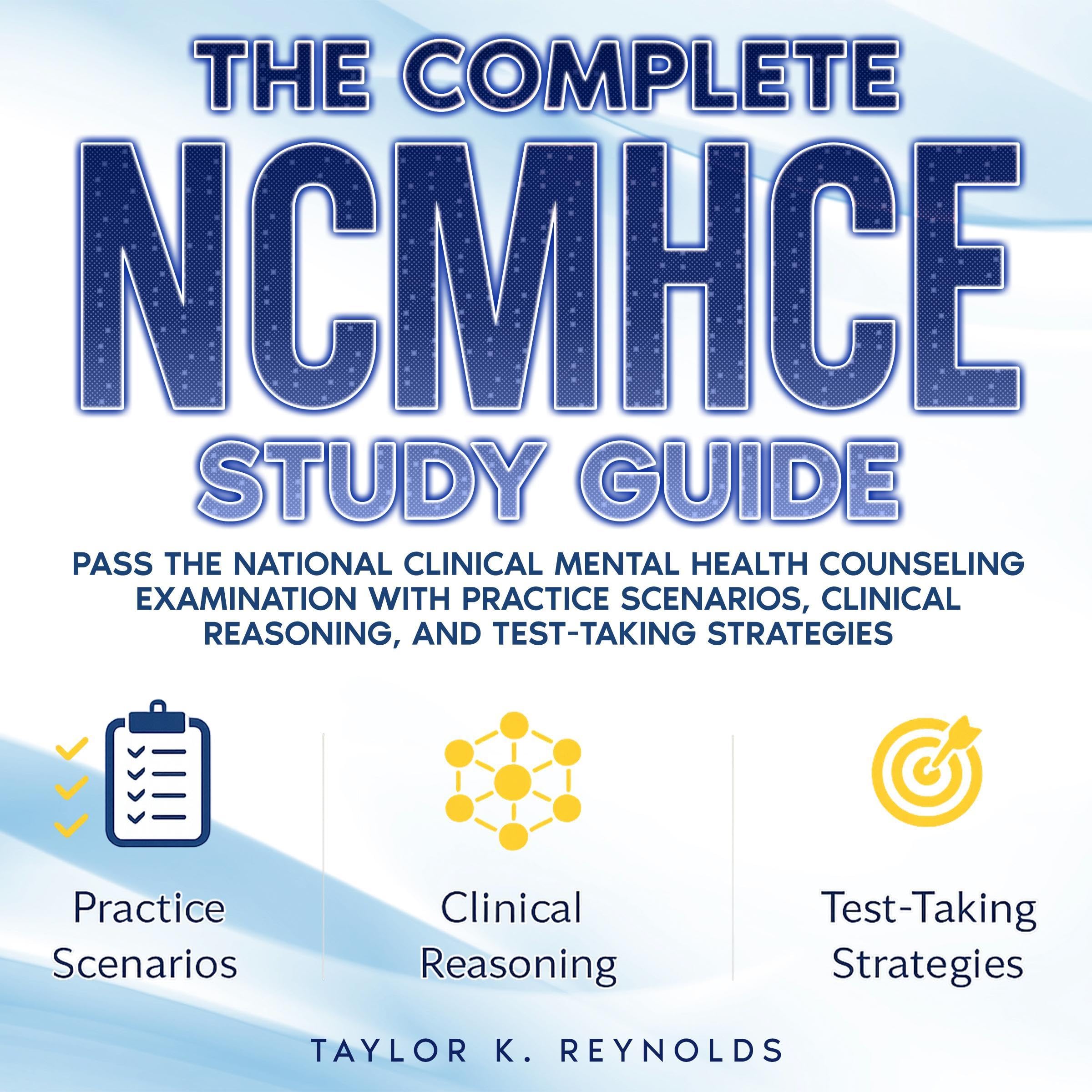 Cover art for The Complete NCMHCE Study Guide