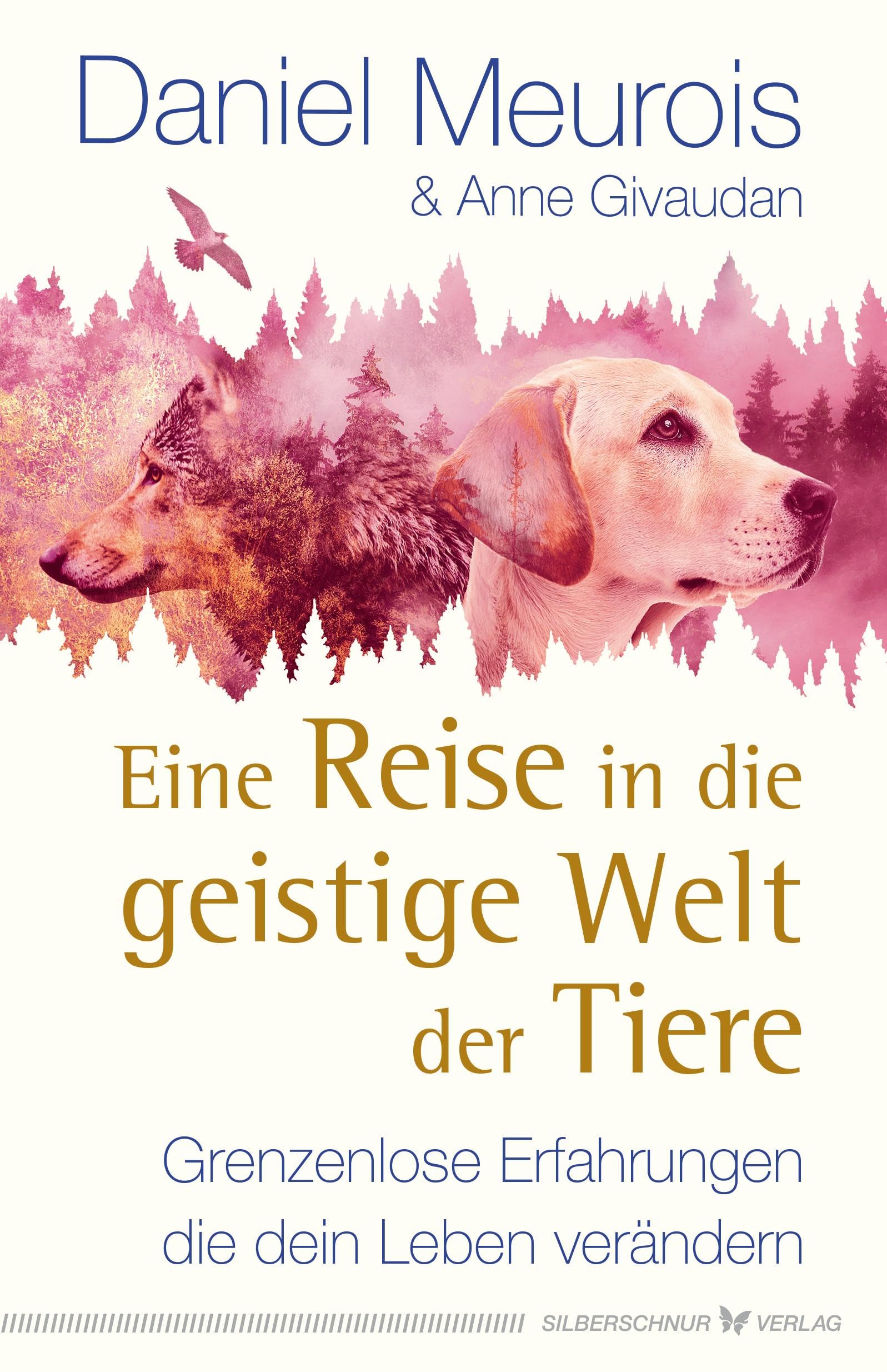 Eine Reise in die geistige Welt der Tiere: Grenzenlose Erfahrungen, die dein Leben verändern