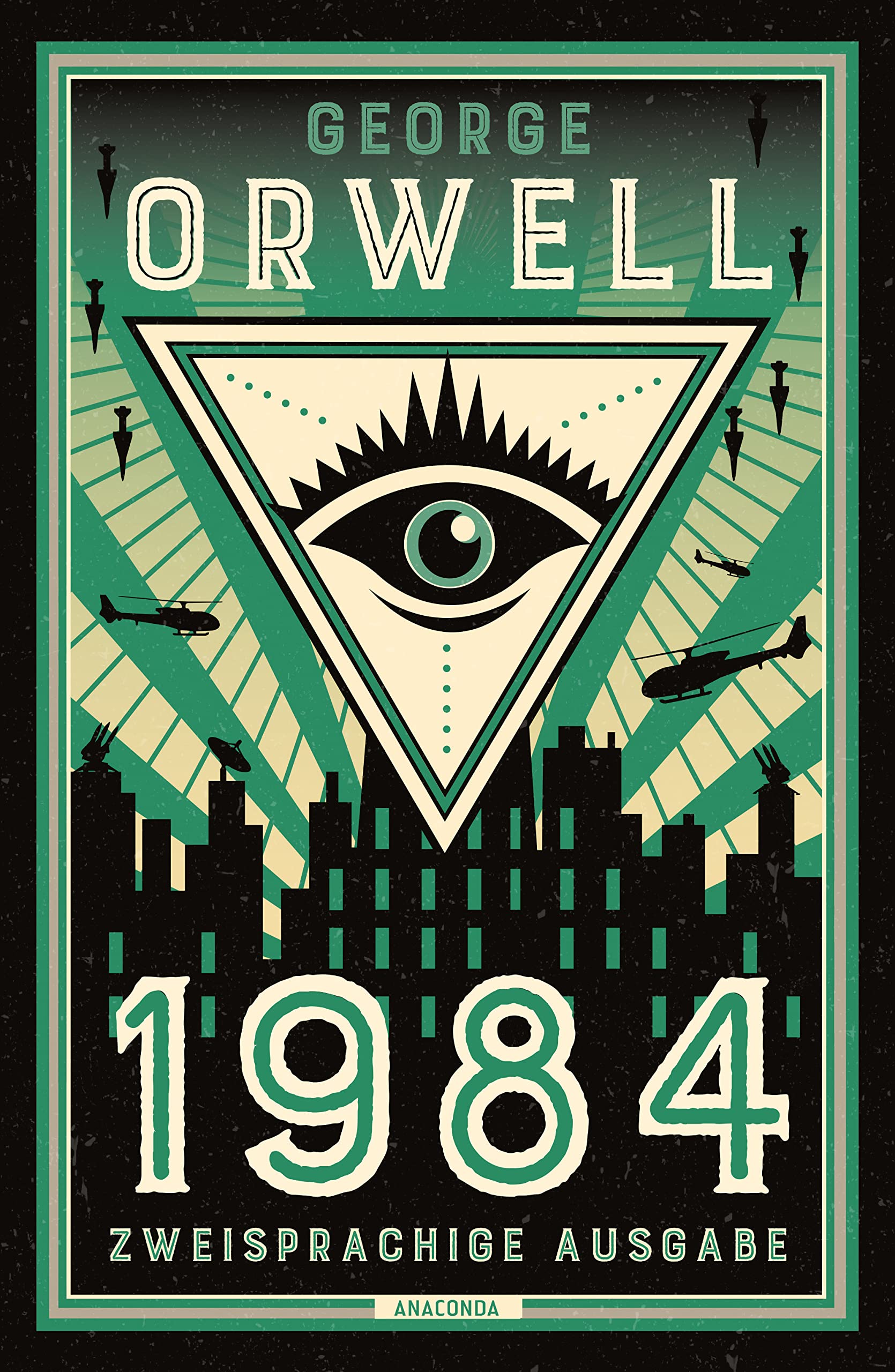 1984: Deutsch Englisch Zweisprachige Lektüre / Parallel gesetzter Text / Klassiker im Original lesen - Übersetzt von Jan Strümpel