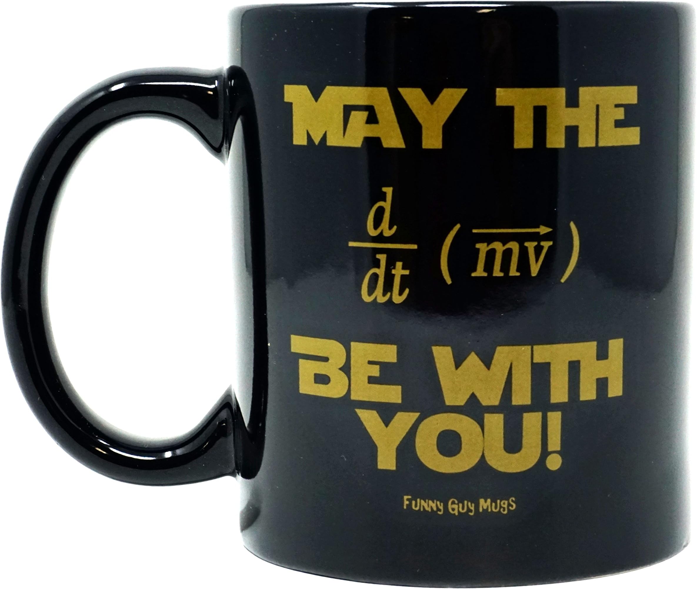 Funny Guy Mugs May The Force Be With You Equation Ceramic Coffee Mug - 11oz - Ideal Funny Coffee Mug for Women and Men - Hilarious Novelty Coffee Cup with Witty Sayings