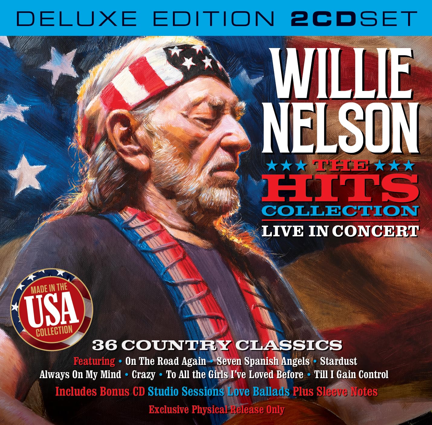 Willie Nelson The HITS COLLECTION Live Deluxe Edition with a bonus CD COUNTRY LOVE BALLADs - The Studio Sessions 18 songs (Exclusive physical release ONLY)