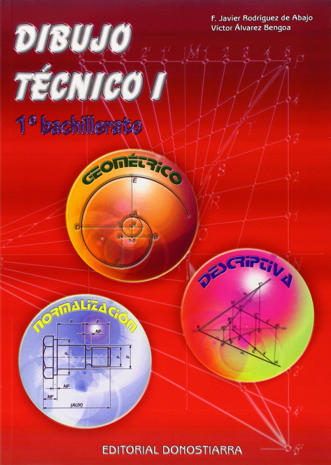 Dibujo Técnico I - 1º Bachillerato - 9788470633812
