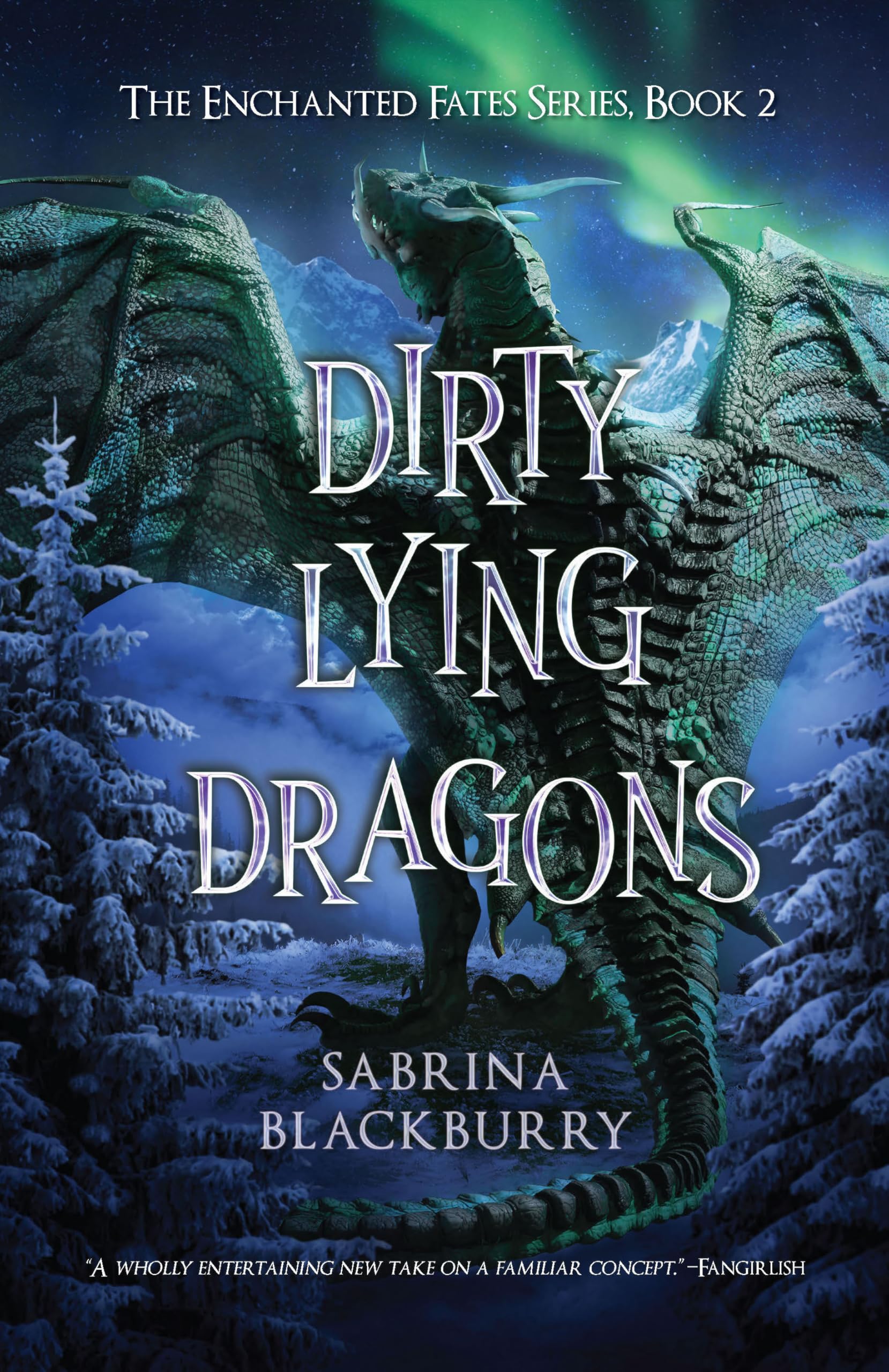 Buy Dirty Lying Dragons: 2 (Enchanted Fates, 2) — BookShops.in