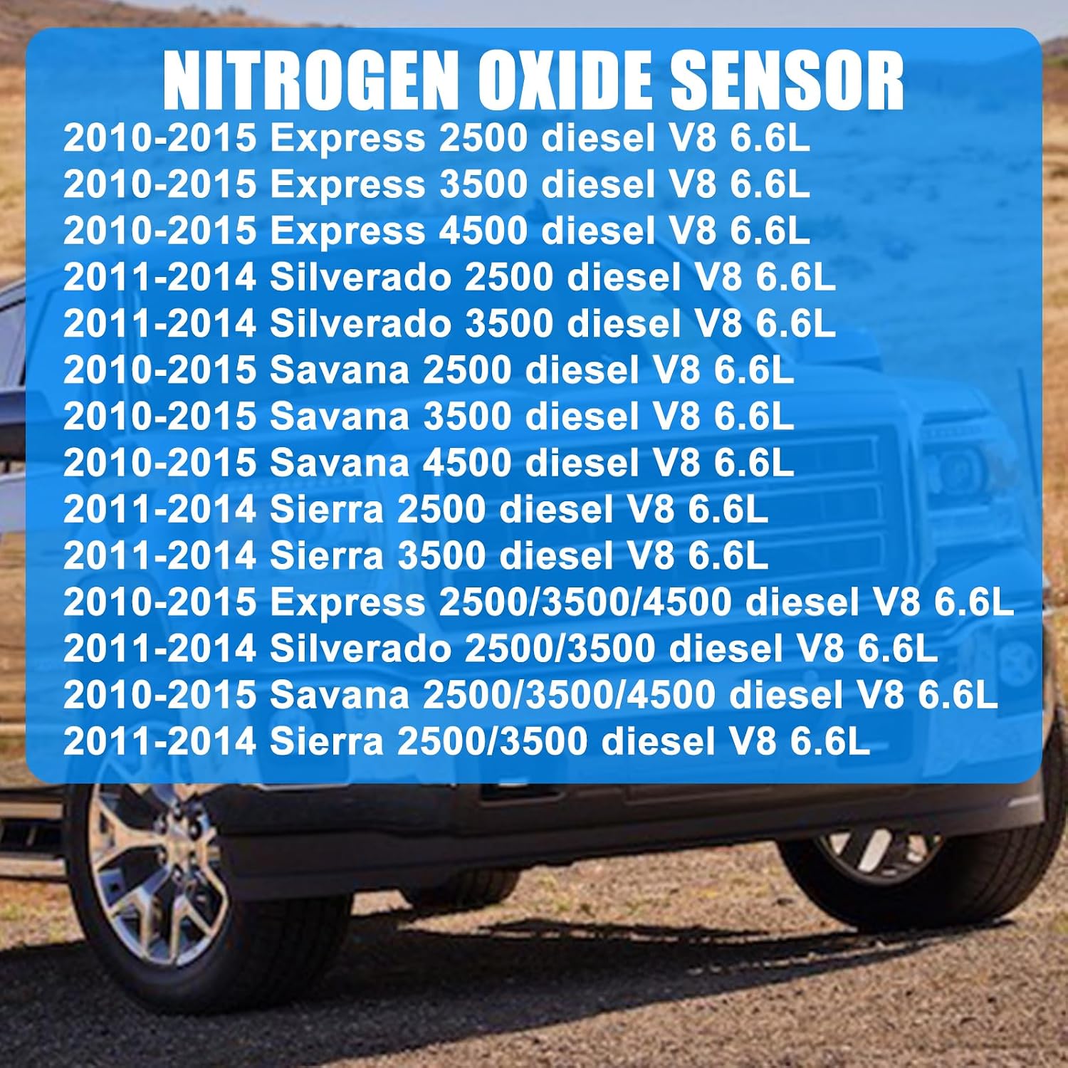 5WK96631H Nitrogen Oxide Sensor Nox Sensors for 2010-2015 Express/Savana 2500 3500 4500 2011-2014 Silverado/Sierra 2500 3500 Diesel V8 6.6L OEM Replacement 12671387