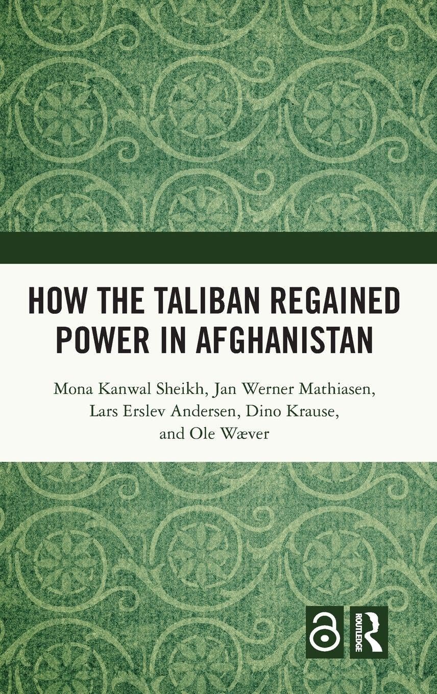 How the Taliban Regained Power in Afghanistan
