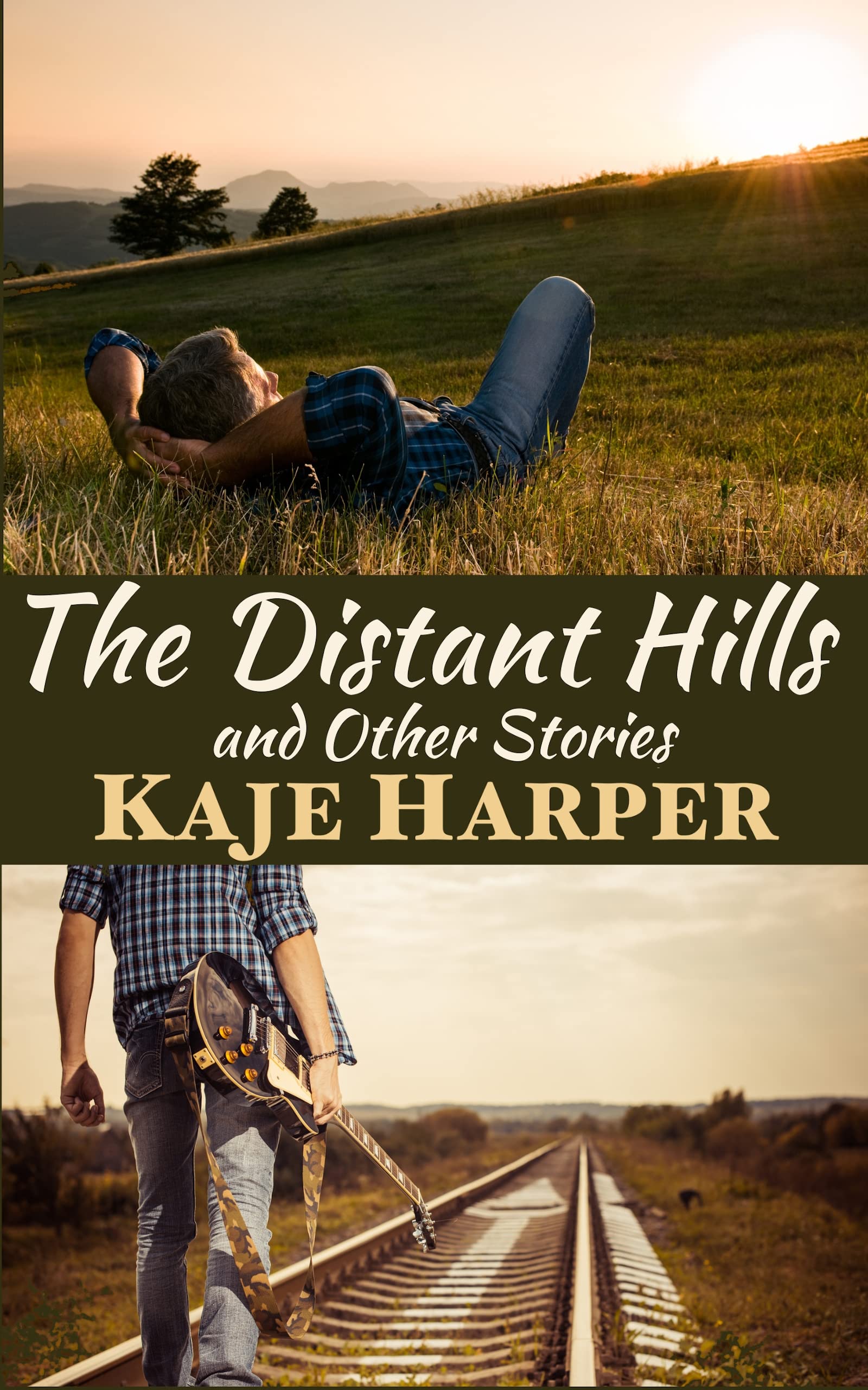 The Distant Hills and Other Stories