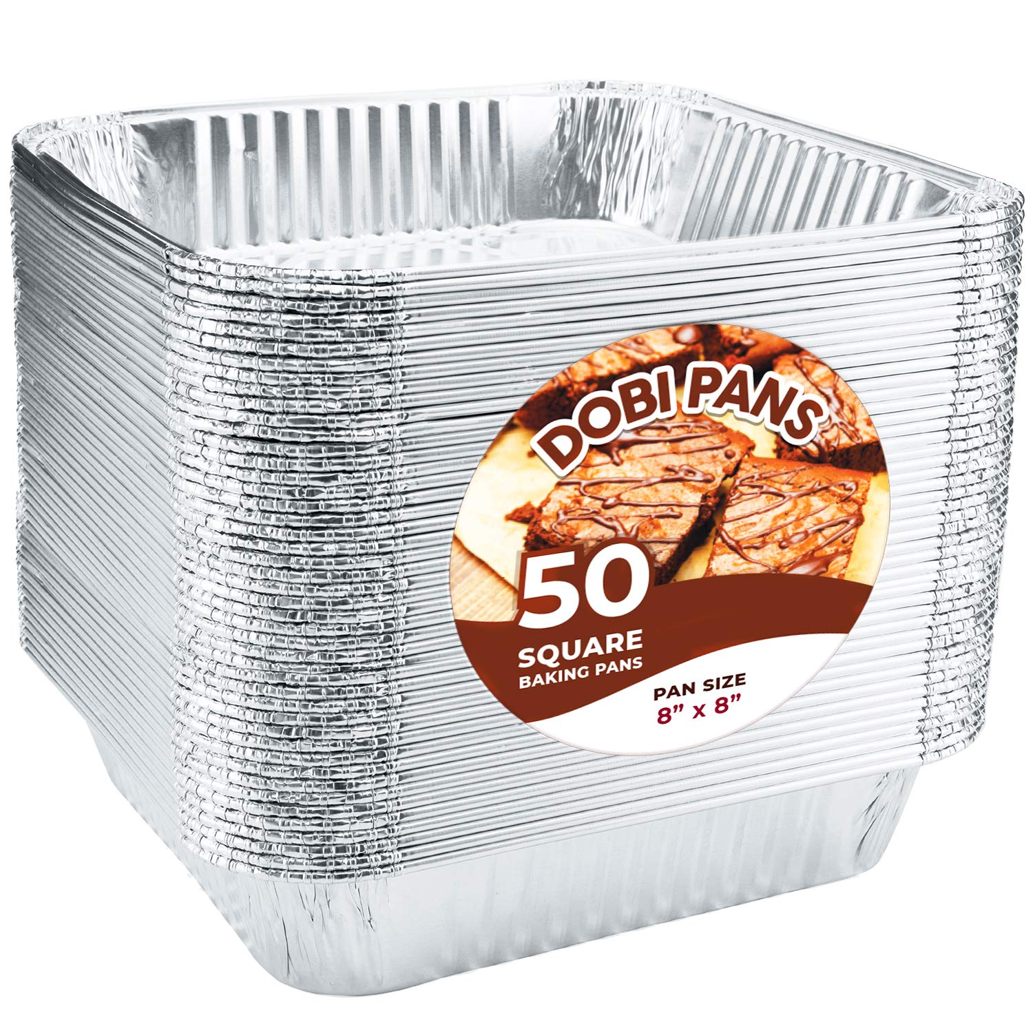 DOBI Aluminum Pans 8x8 [50 Pack] Disposable Foil 8 Inch Square Pans - Aluminum Tins, Perfect for Baking, Cooking and Reheating Food