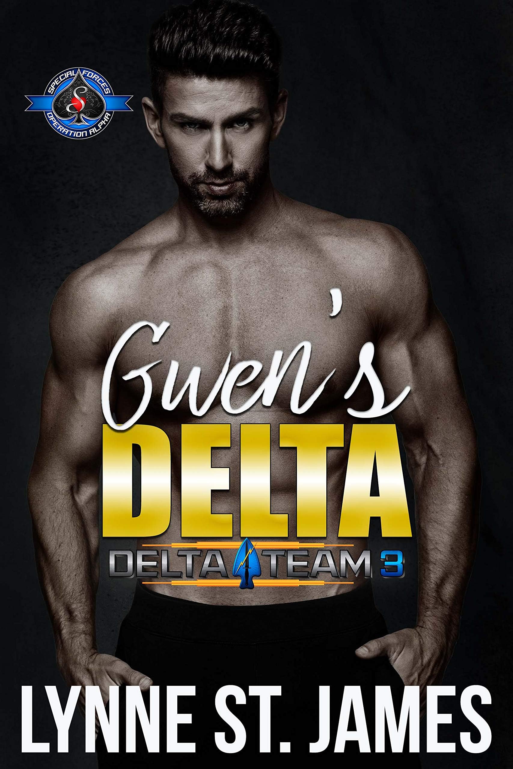 Gwen's Delta (Special Forces: Operation Alpha) (Delta Team Three Book 3)