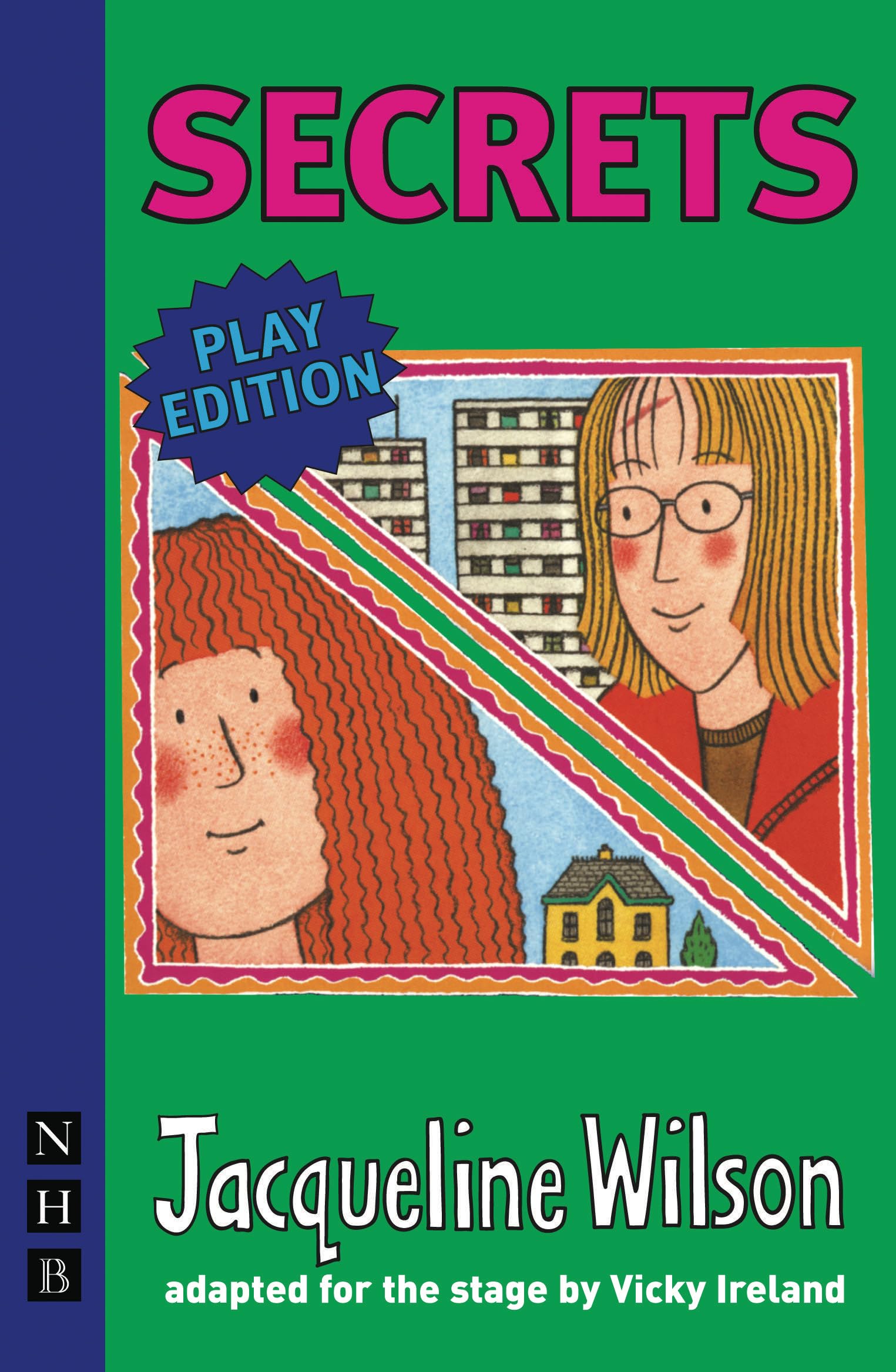 Secrets (NHB Modern Plays) (Stage Version): Play Edition