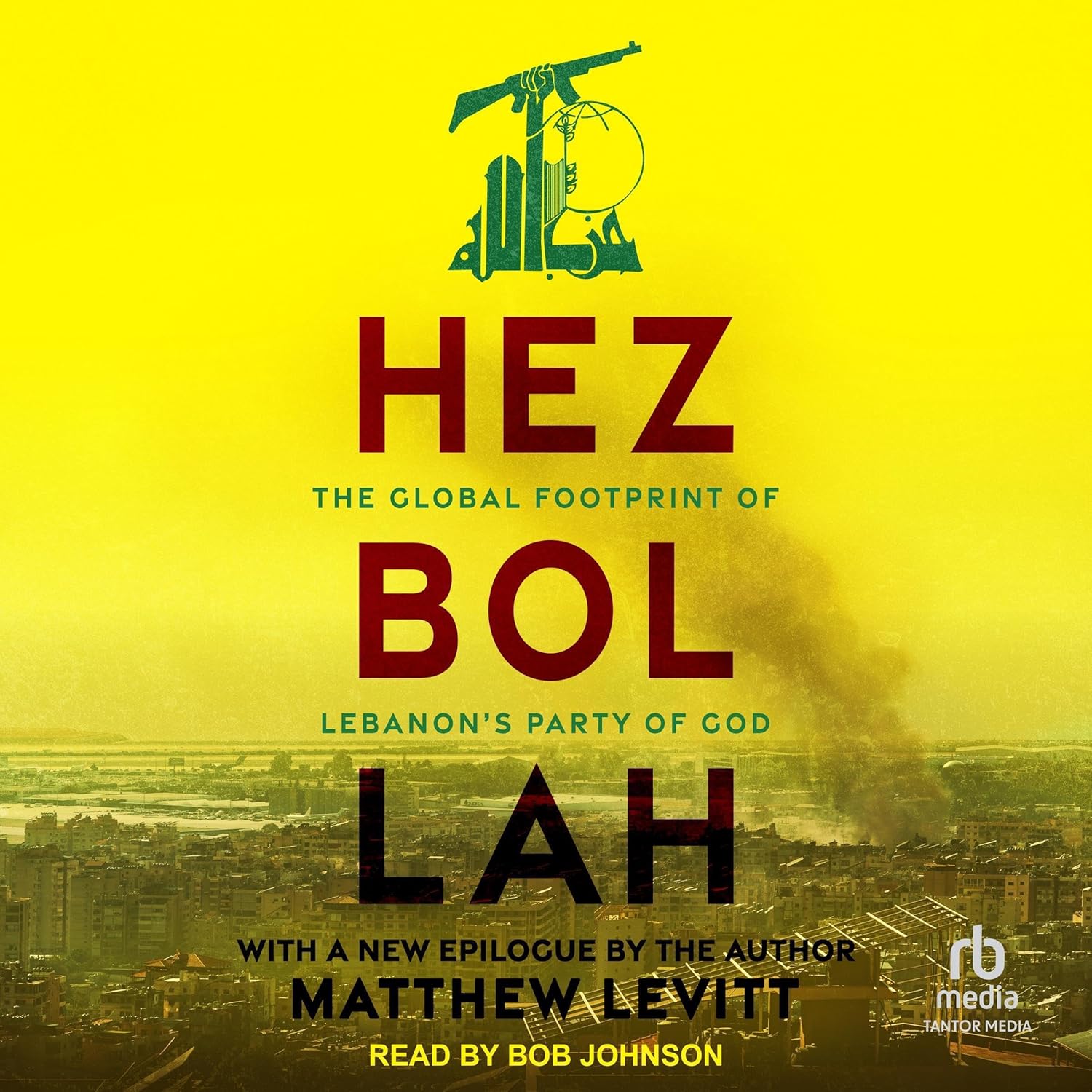 Hezbollah: The Global Footprint of Lebanon's Party of God    
	                
	            

                 
                        Audible Audiobook 
                  
                        – Unabridged