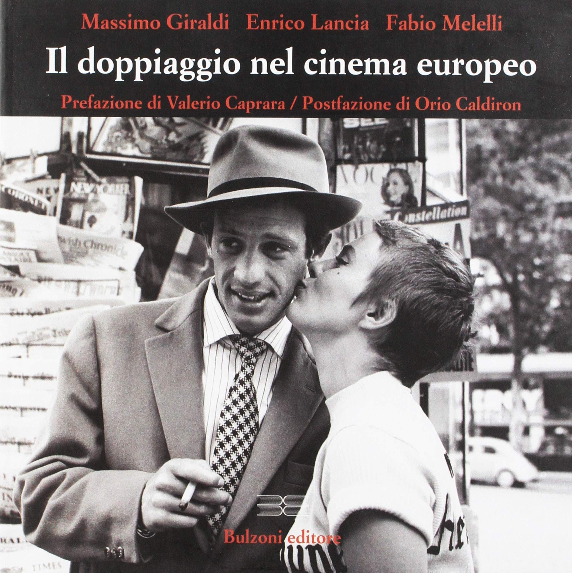 Le doppiaggio nel cinema europeo édition critique de prestige