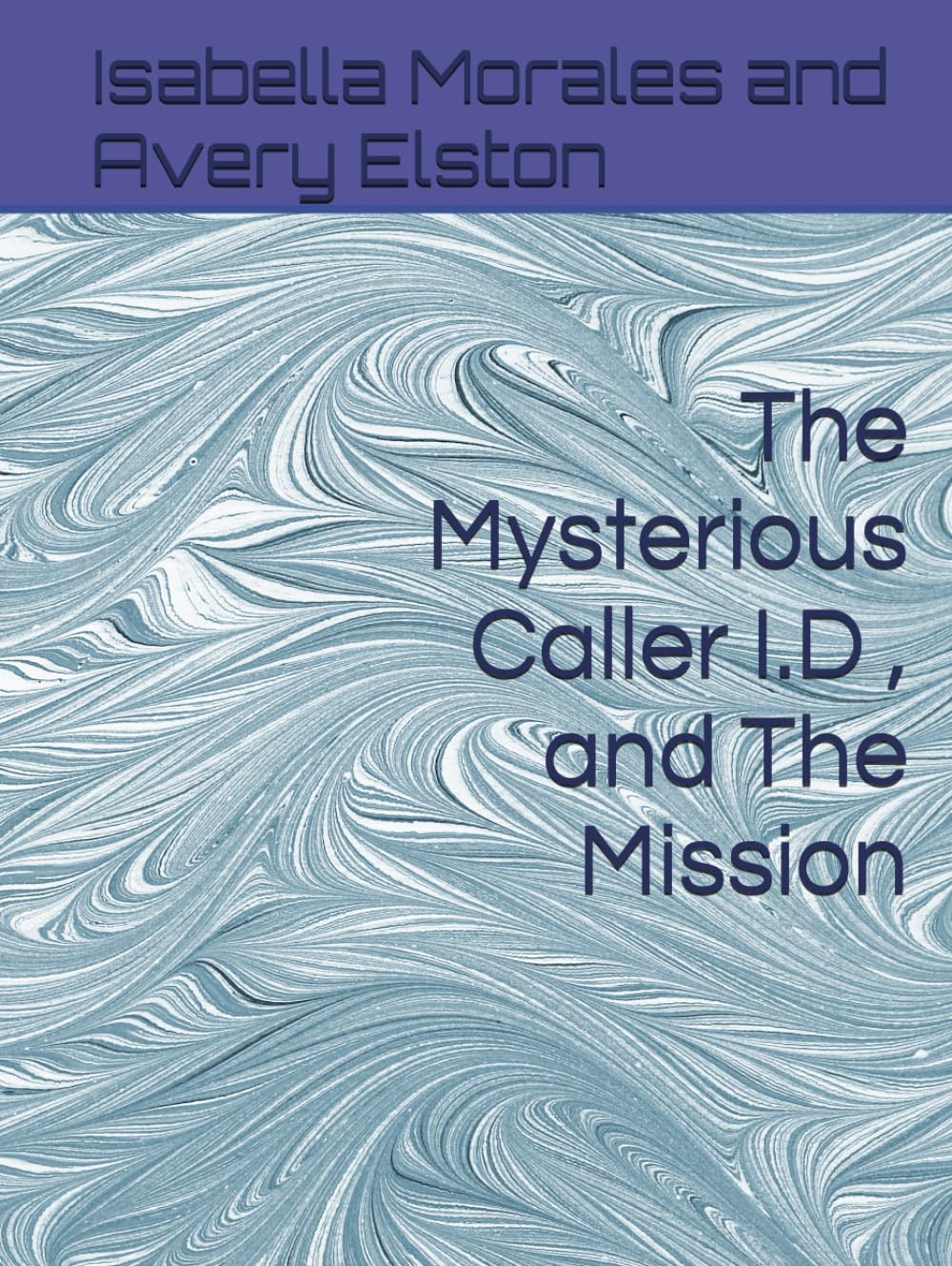The Mysterious Caller I.D: The Mission