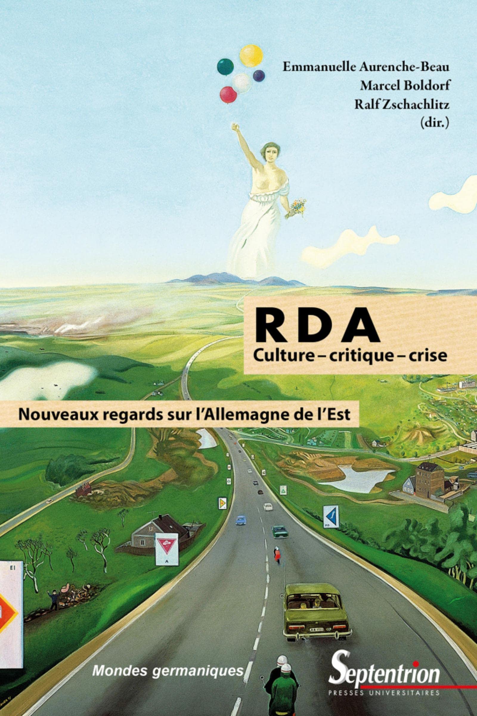 RDA : culture - critique - crise: Nouveaux regards sur l'allemagne de l'est