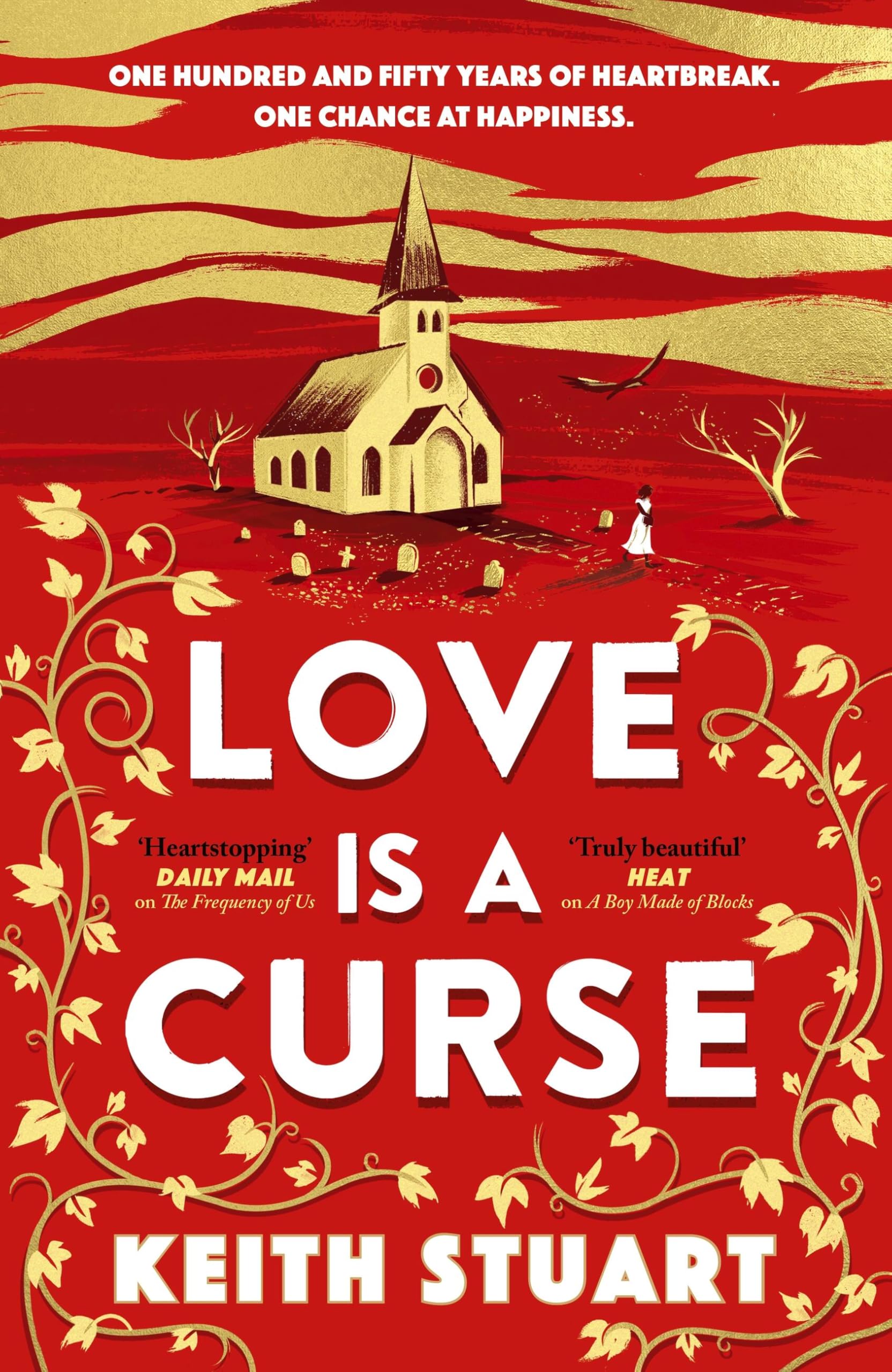 Love is a Curse by Keith Stuart HARDBACK 9780751572995