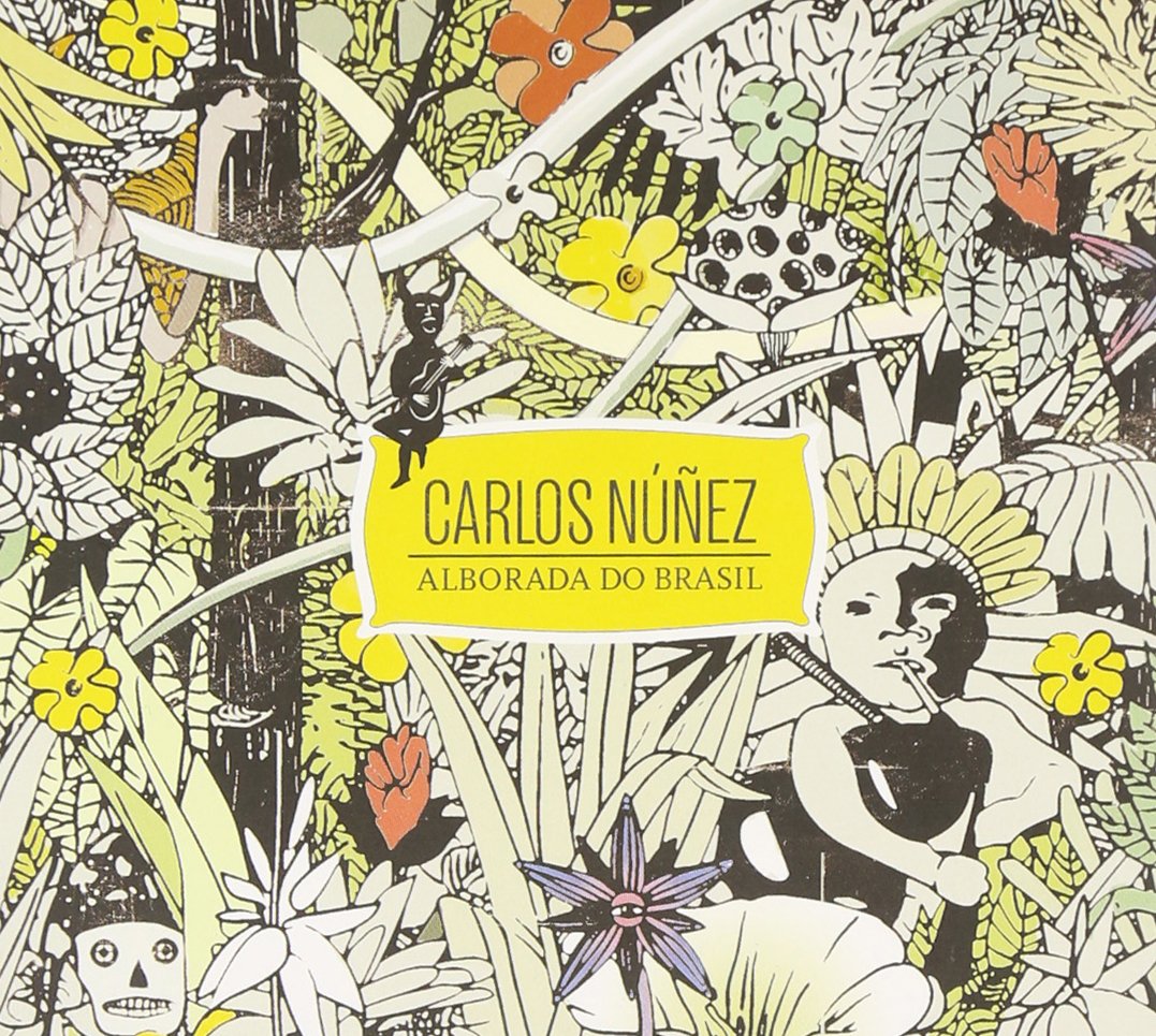 Alborada Do Brasil [Audio CD] Carlos Nunez and Multi-Artistes
