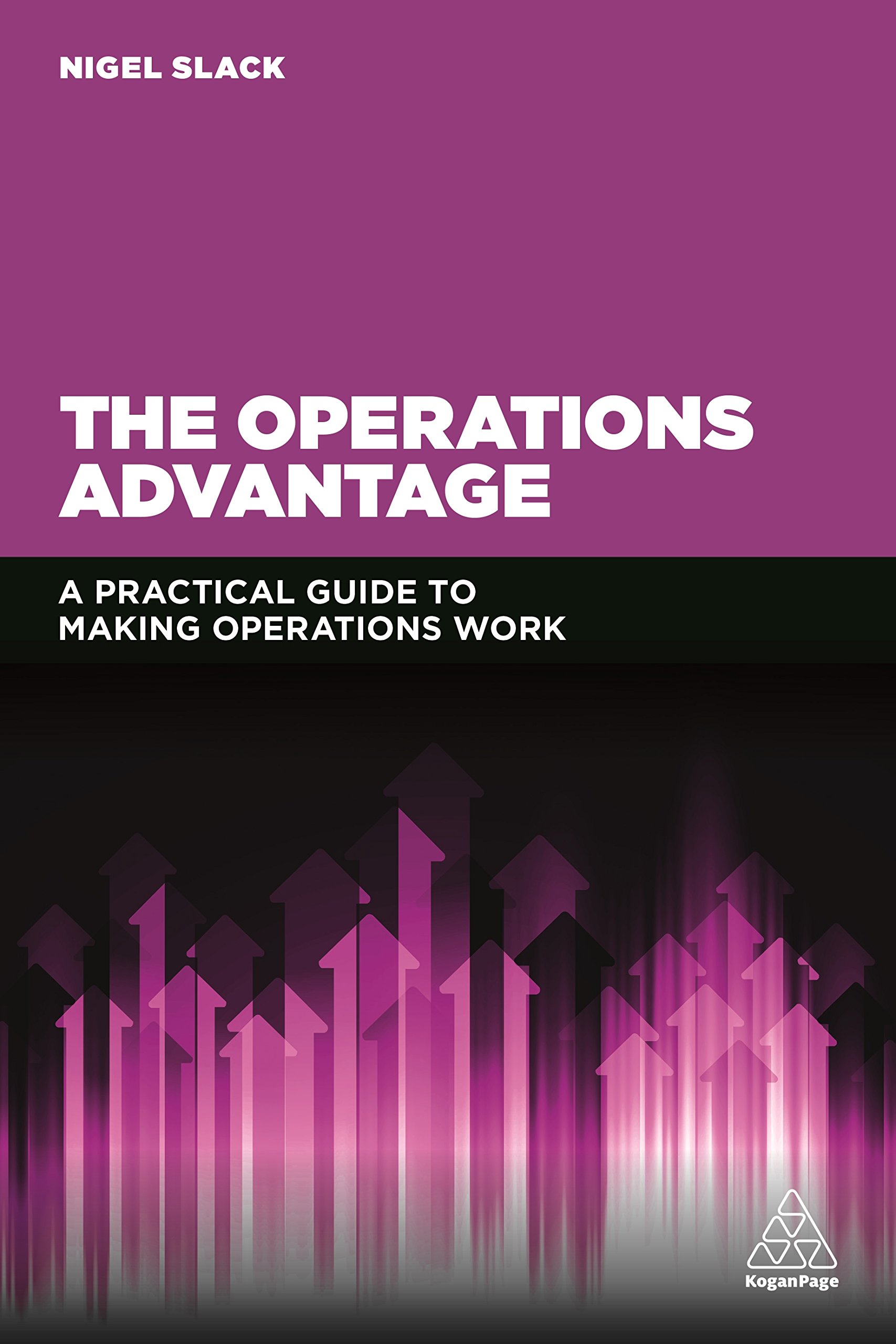 The Operations Advantage by Nigel Slack - 9780749473549