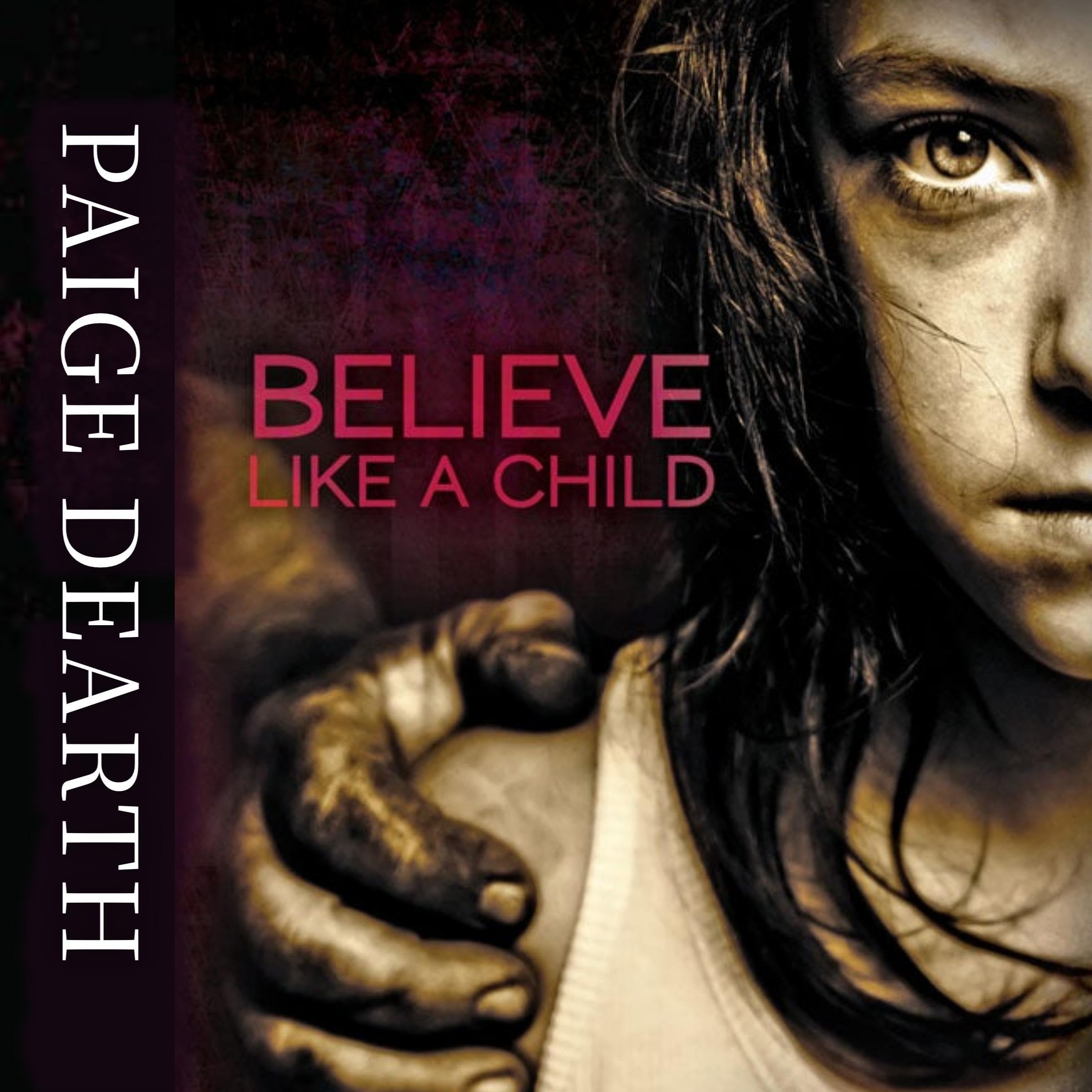 Cover art for Believe Like a Child