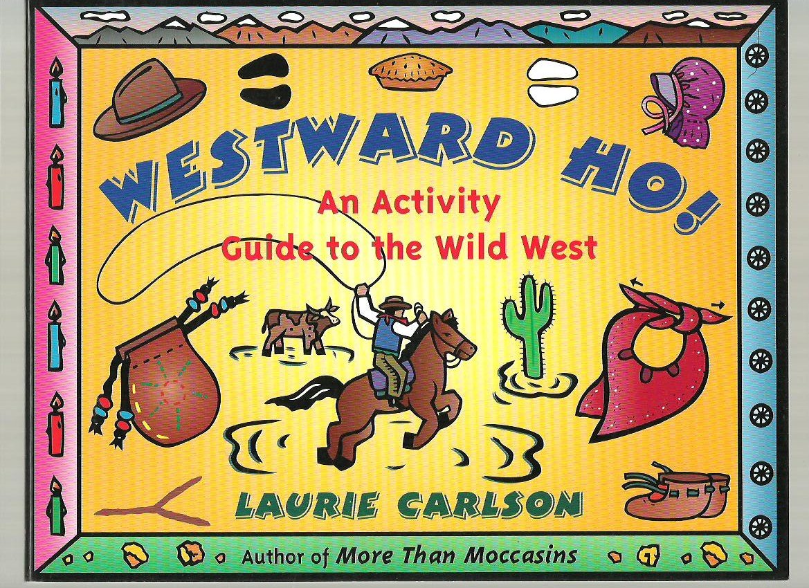 Buy Westward Ho!: An Activity Guide to the Wild West — BookShops.in