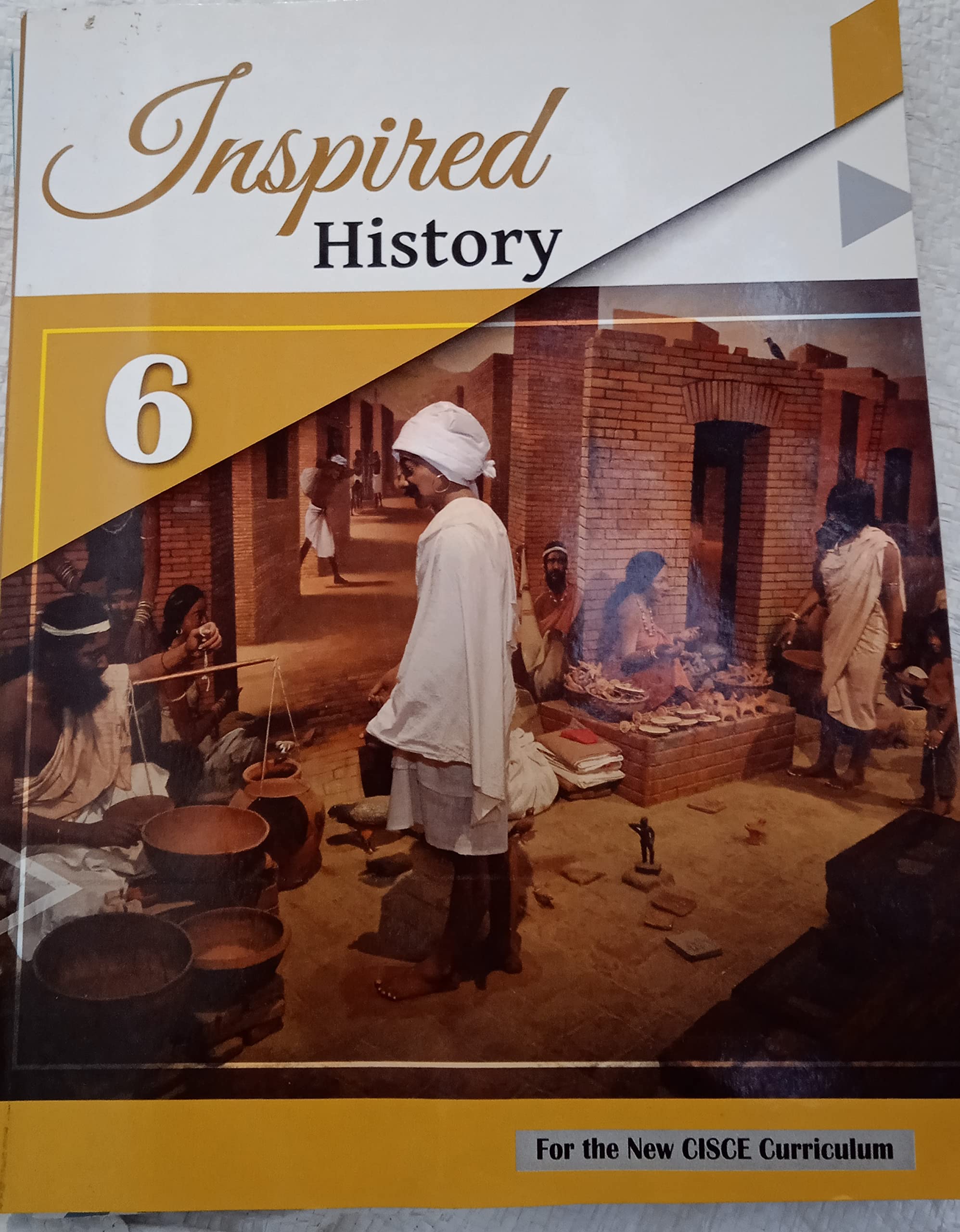 Inspired History - Class 6 Paperback – 1 January 2018