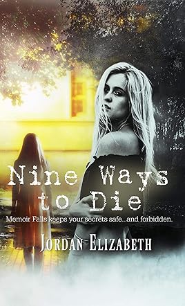 Nine Ways to Die