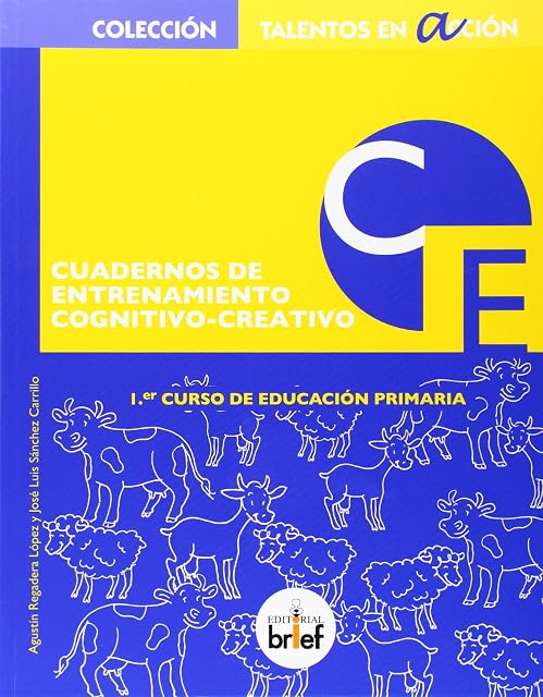 Portada de Cuadernos de Entrenamiento Cognitivo Creativo 1 Educacion Primar Ia