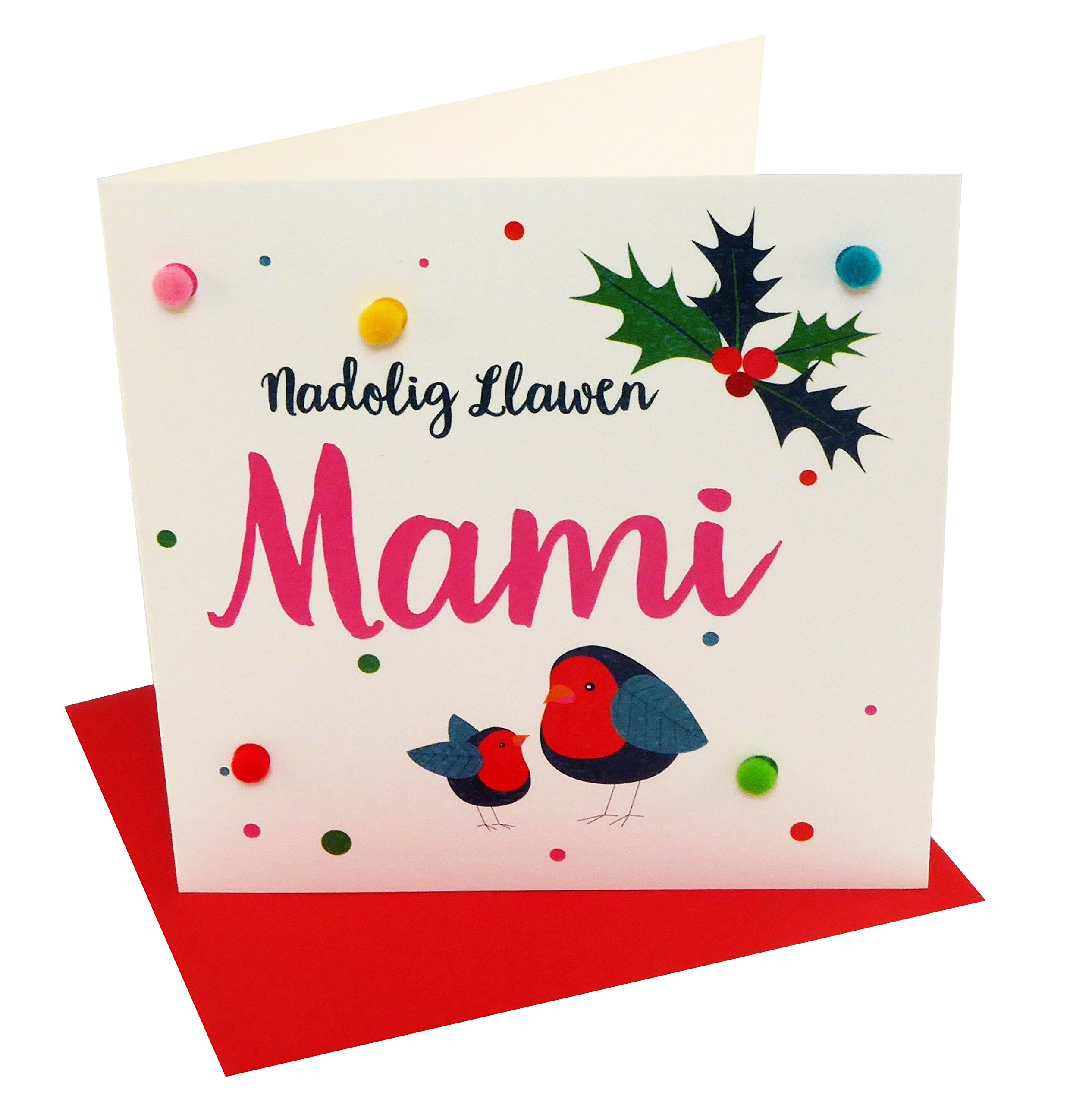 Claire Giles Greeting Cards, Welsh Happy Christmas Mummy Card, Nadolig Llawen Mami, two Robins design xmas Greeting Card, Embellished with Colourful Pompoms