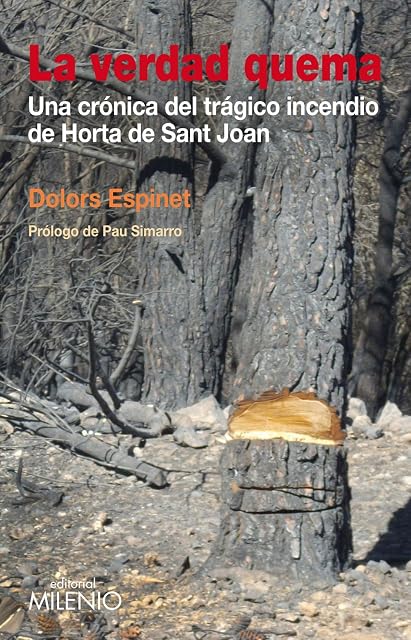 Portada de La Verdad Quema: Una Cronica del Tragico Incendio de Horta de San T Jo