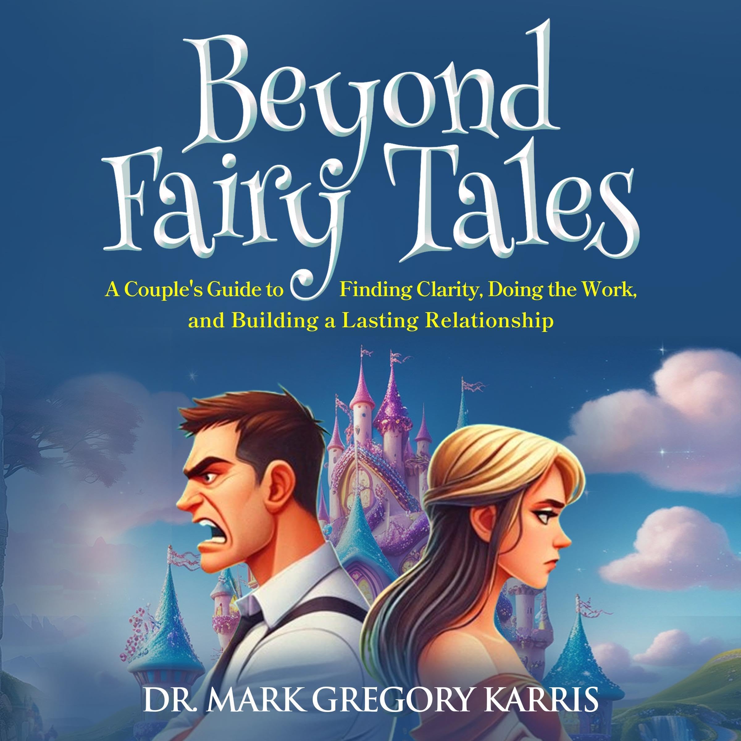 Beyond Fairy Tales