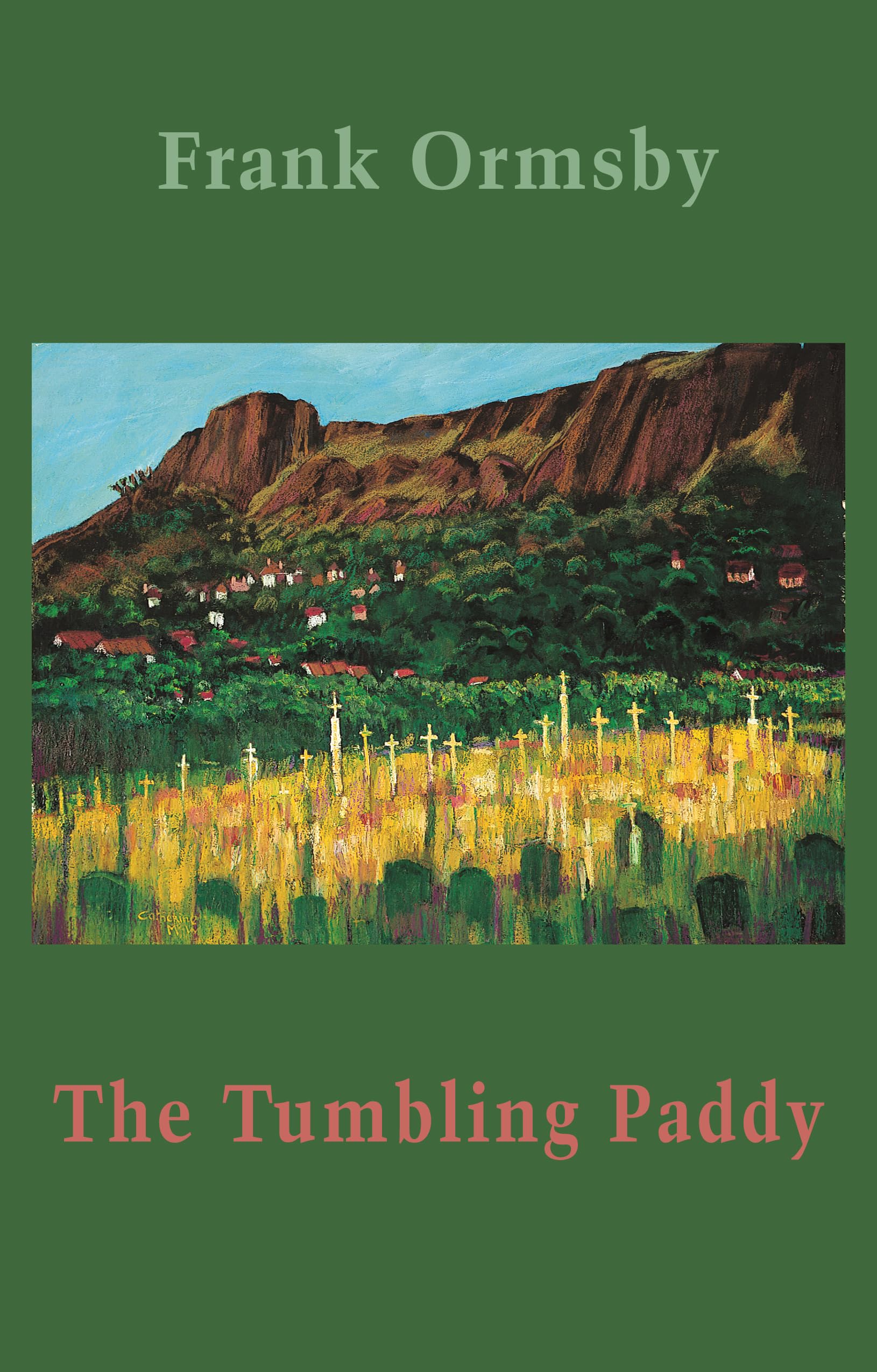 The Tumbling Paddy by Frank Ormsby Paperback