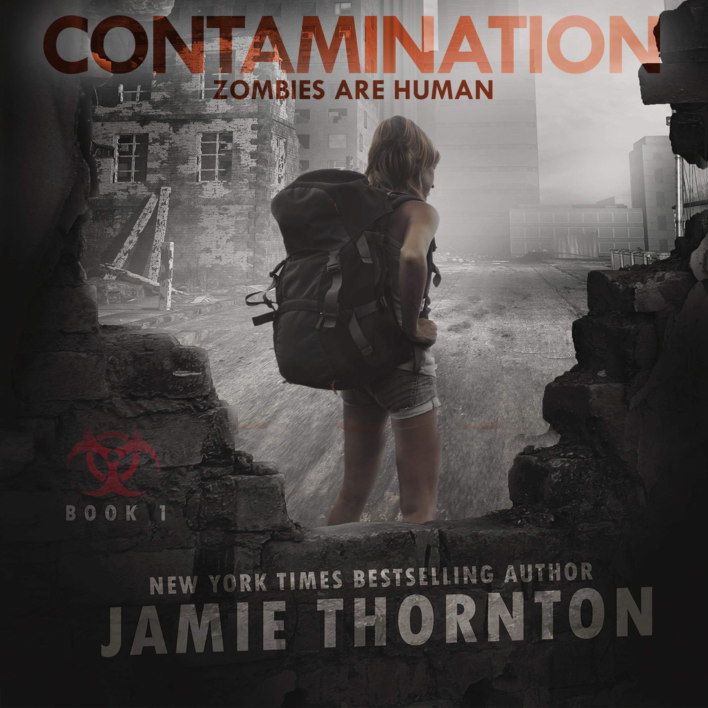Cover art for Contamination: Zombies are Human, Book 1