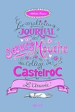 Download Le malicieux journal des soeurs Mouche au collège de Castelroc , T1 : L'Arrivée PDF