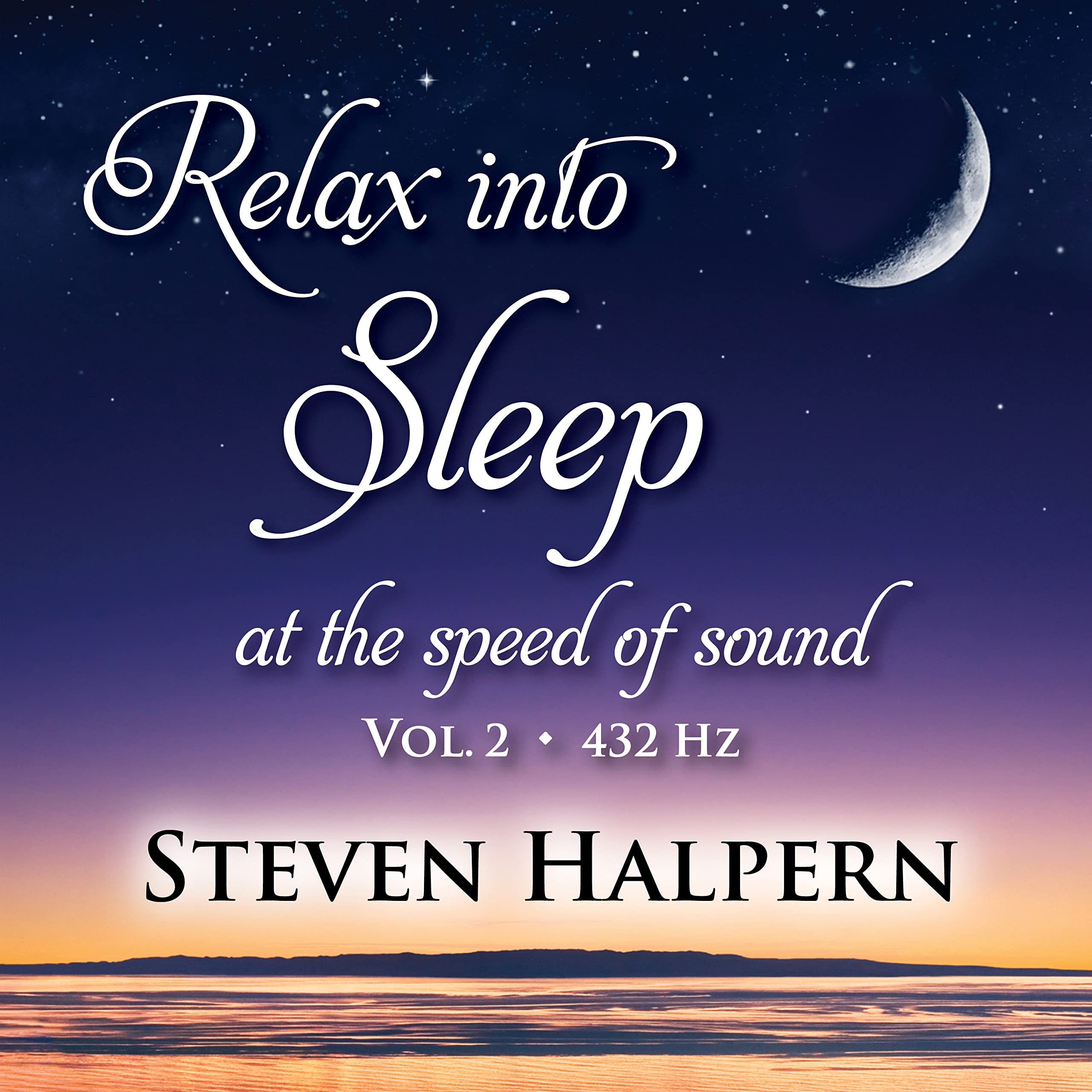 Amazon.com: Relax Into Sleep At The Speed Of Sound, Vol. 2