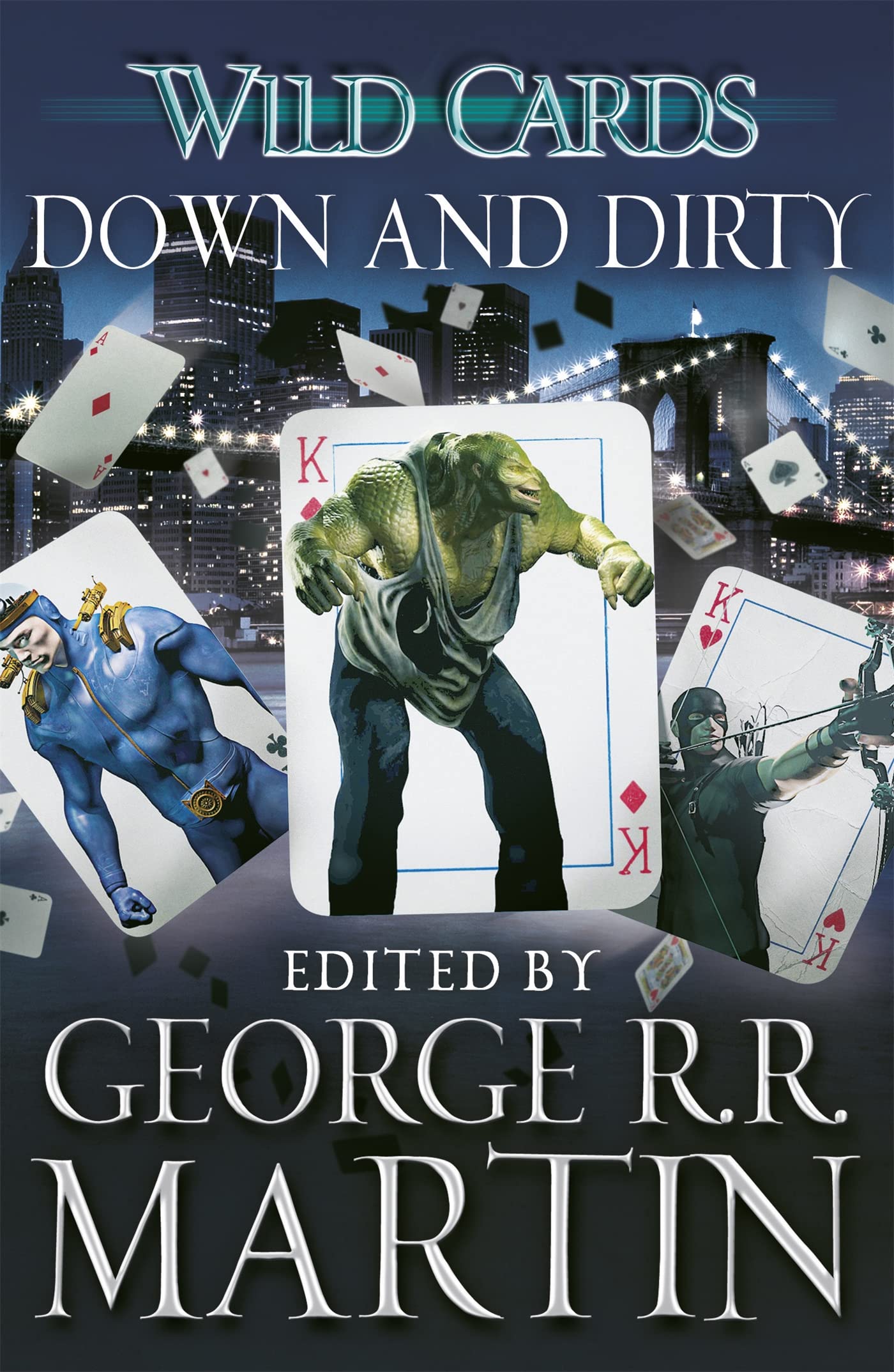 Wild Cards: Down and Dirty by George R.R. Martin (Paperback Book)