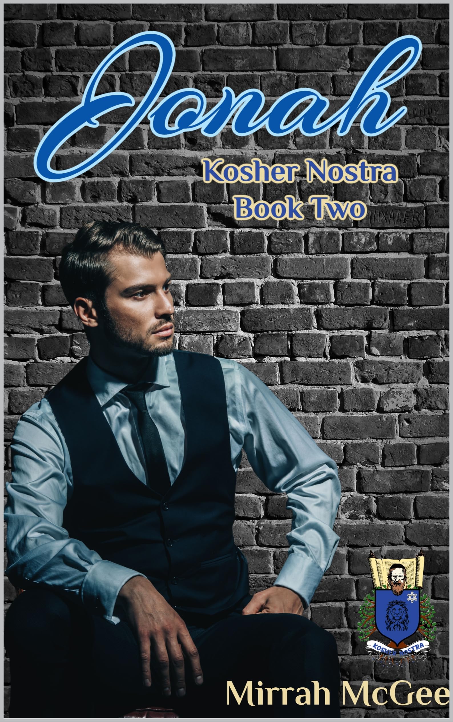 Jonah: Kosher Nostra Book Two (Covenant of Ascent: Kosher Nostra 2)