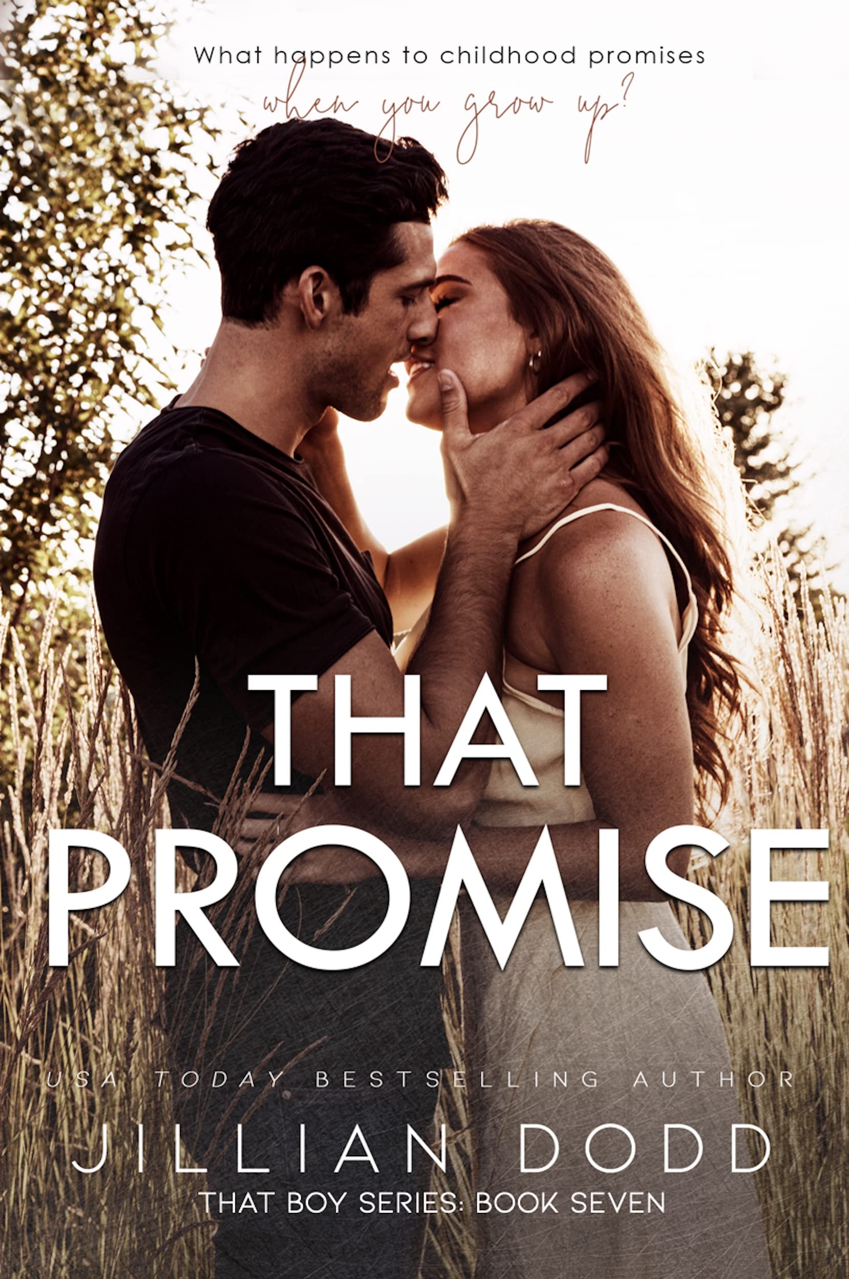That Promise: A Small Town, Friends-to-Lovers Romance (That Boy® (Chase & Devaney) Book 2)
