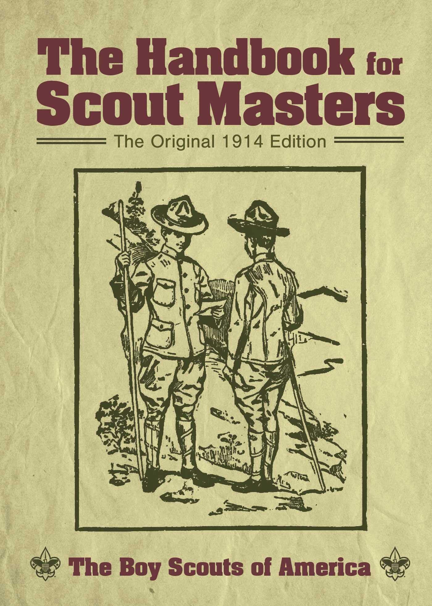 Skyhorse The Handbook for Scout Masters: The Original 1914 Edition