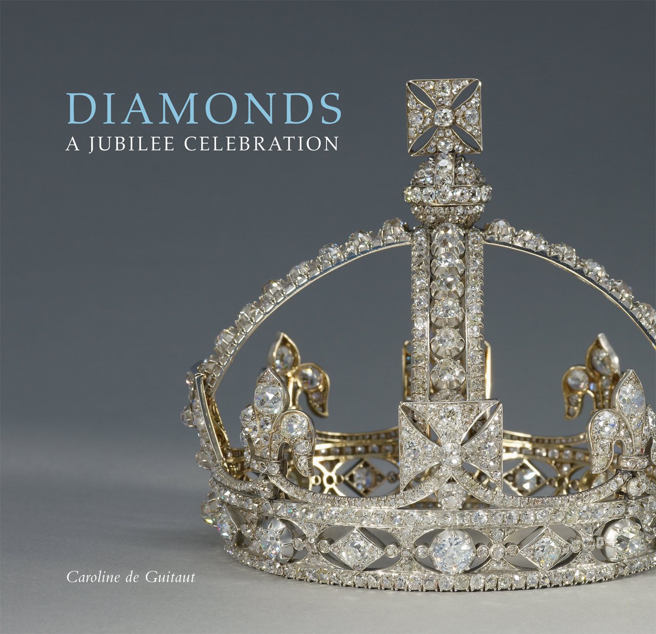 Caroline de GuitautDiamonds: A Jubilee Celebration