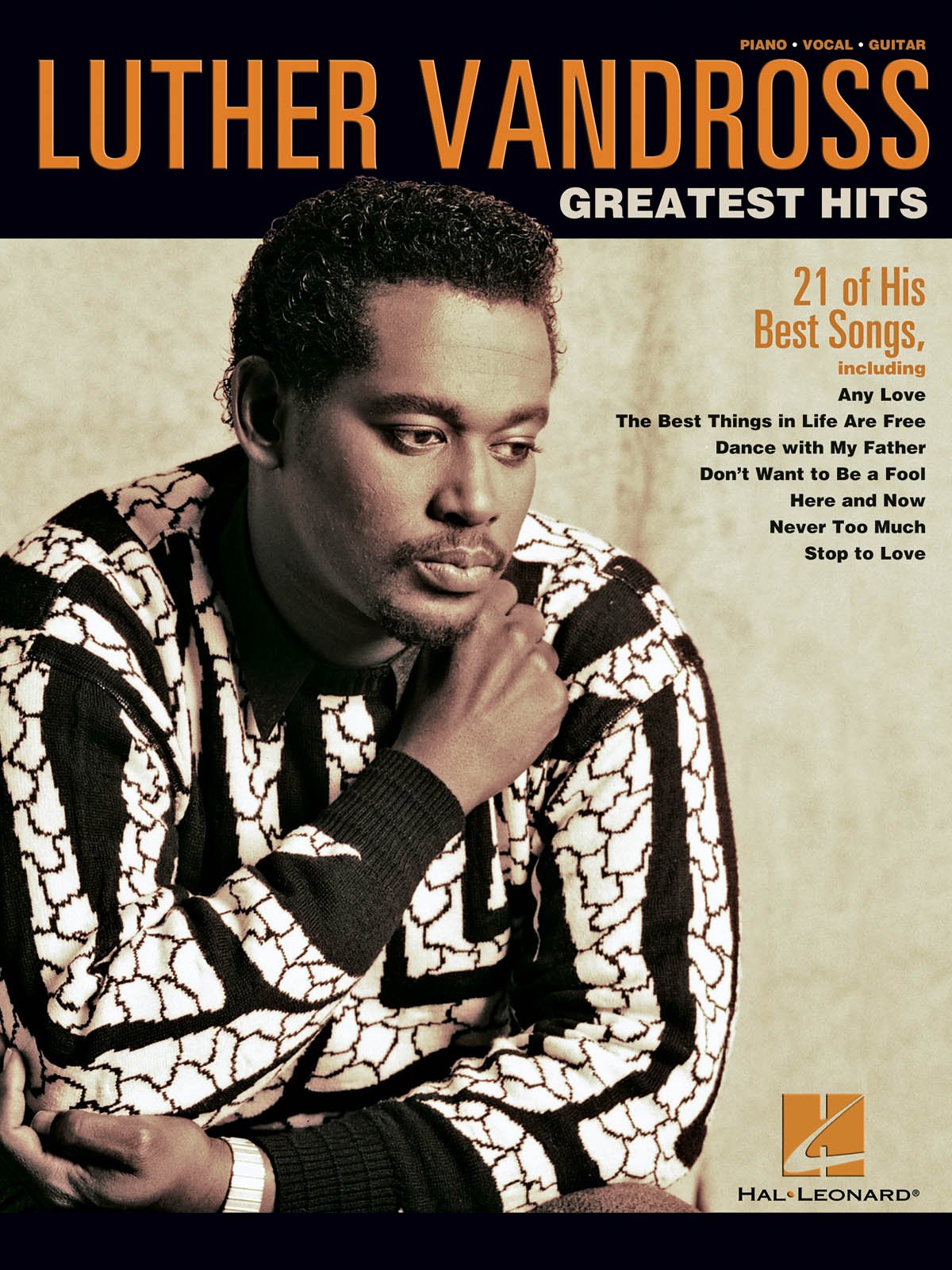 Greatest Hits: Songbook für Klavier, Gesang, Gitarre