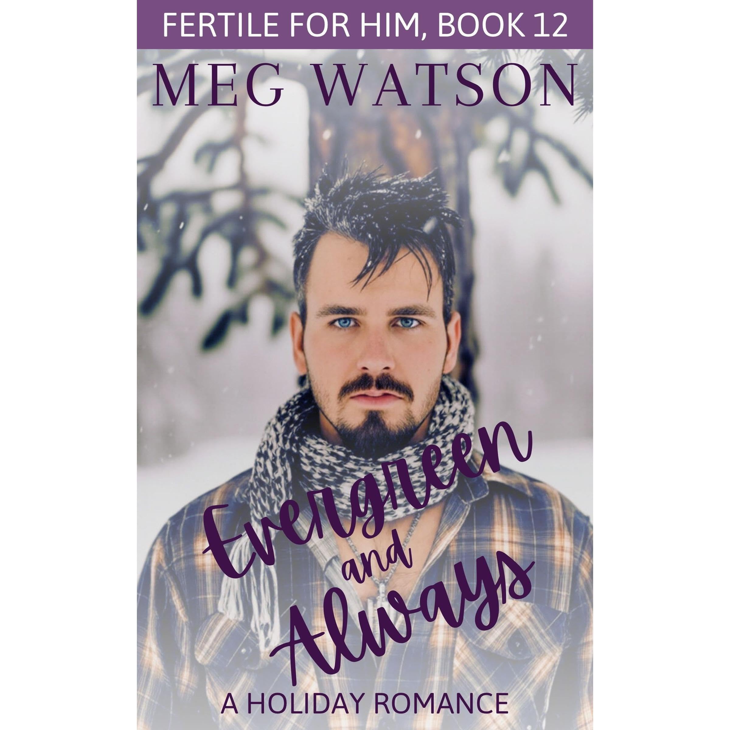 Evergreen and Always