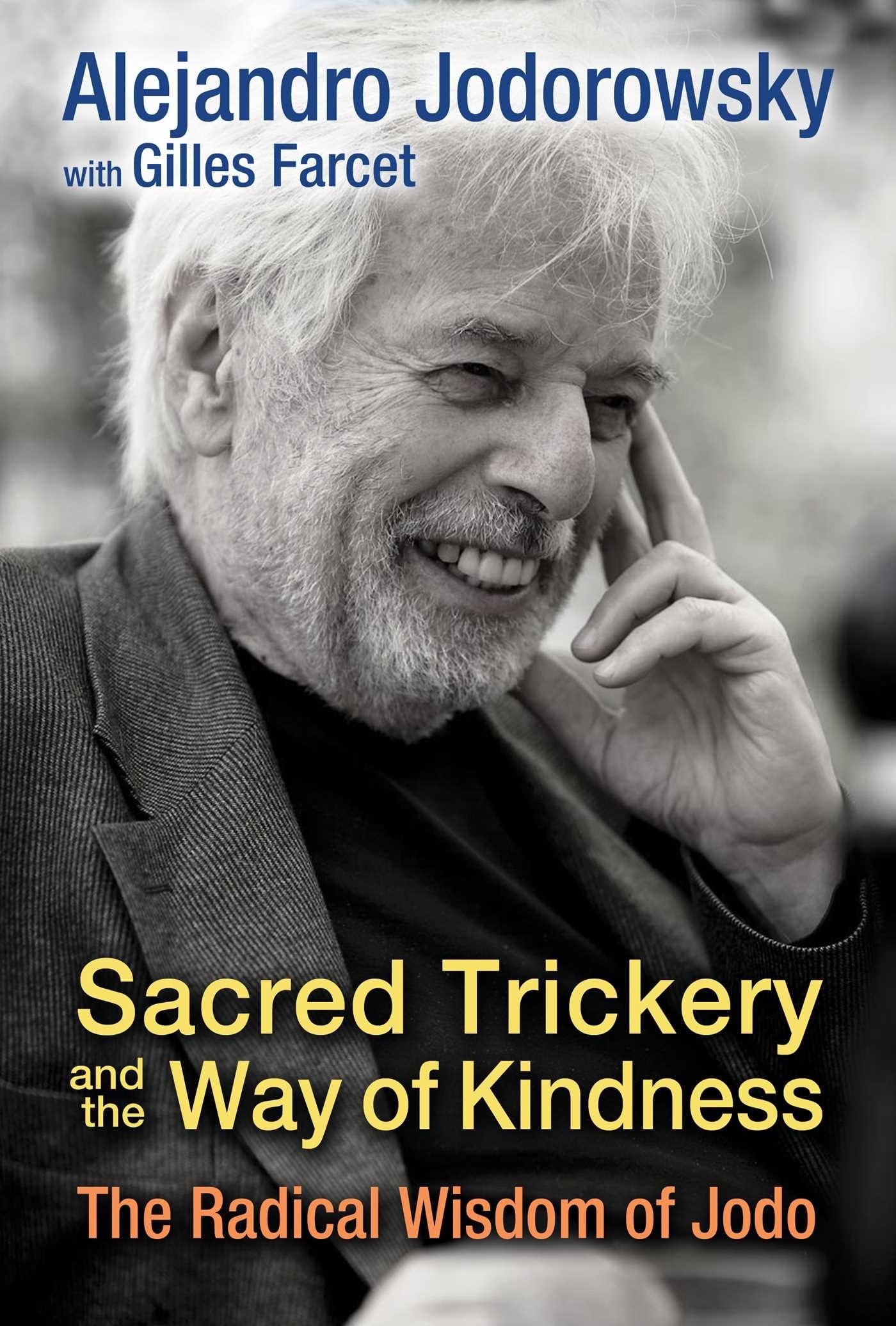 Buy Sacred Trickery and the Way of Kindness: The Radical Wisdom of Jodo — BookShops.in
