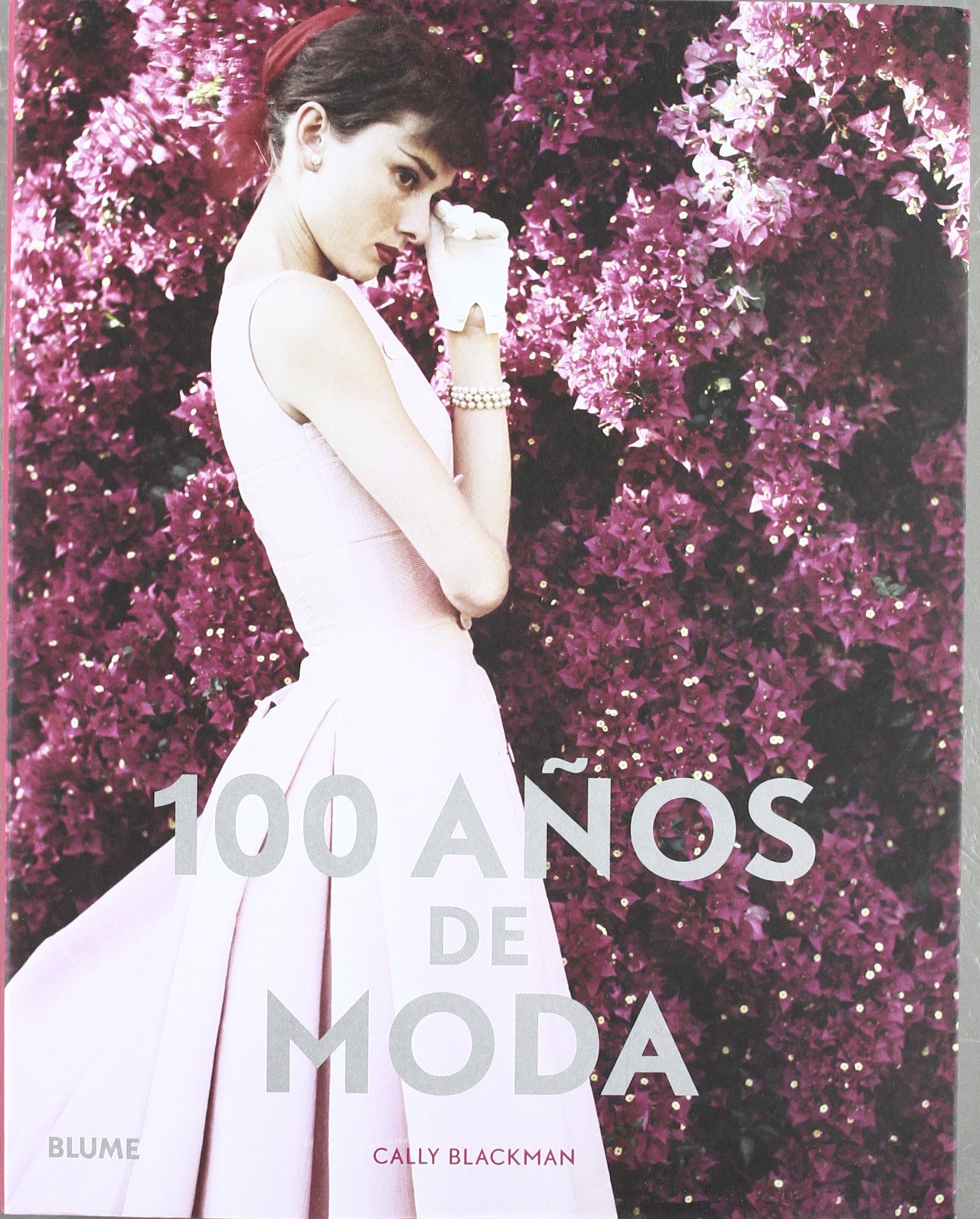 100 a¿os de moda (HISTORIA)