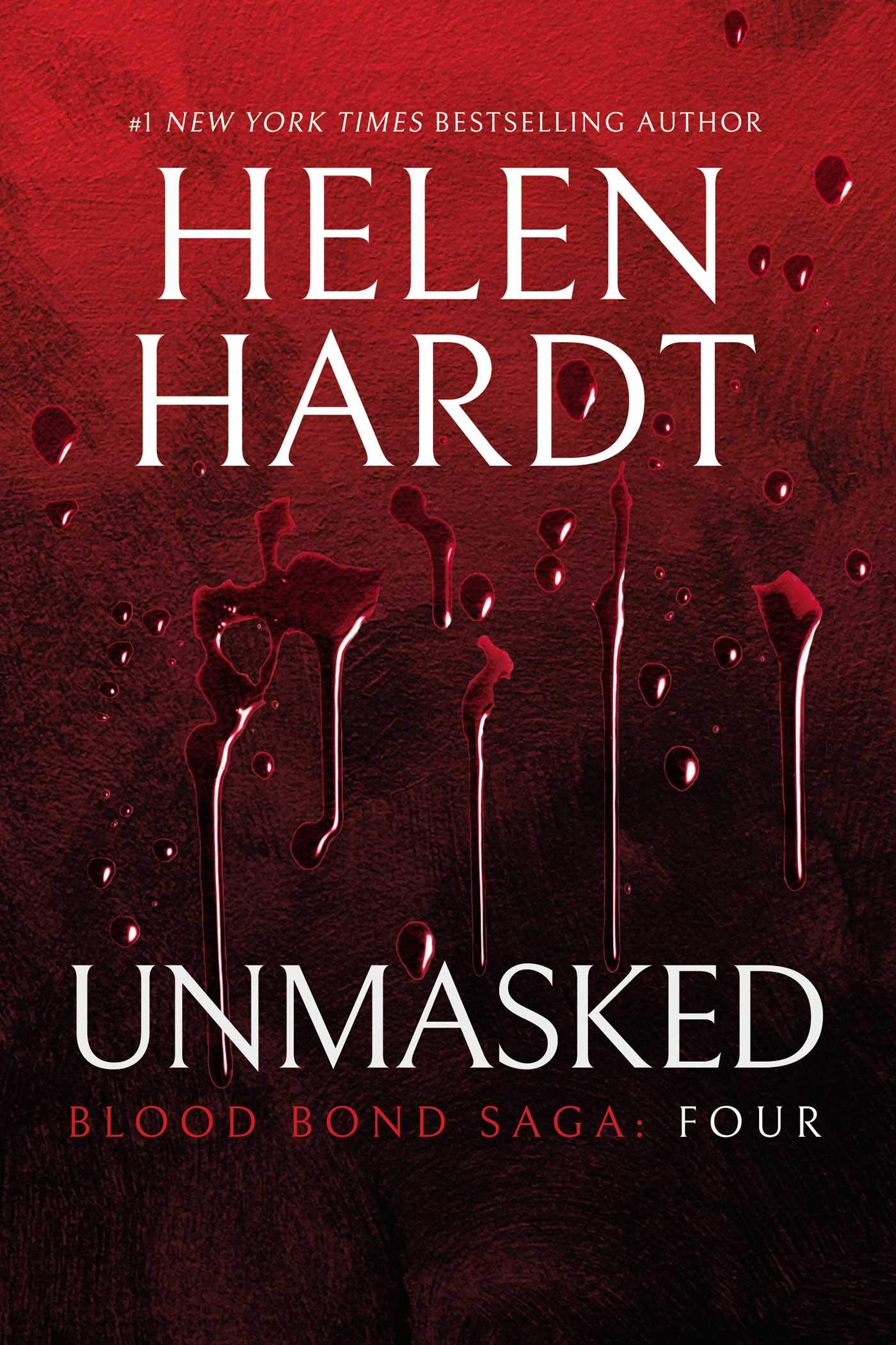 Unmasked: Volume 4 (Blood Bond Saga)